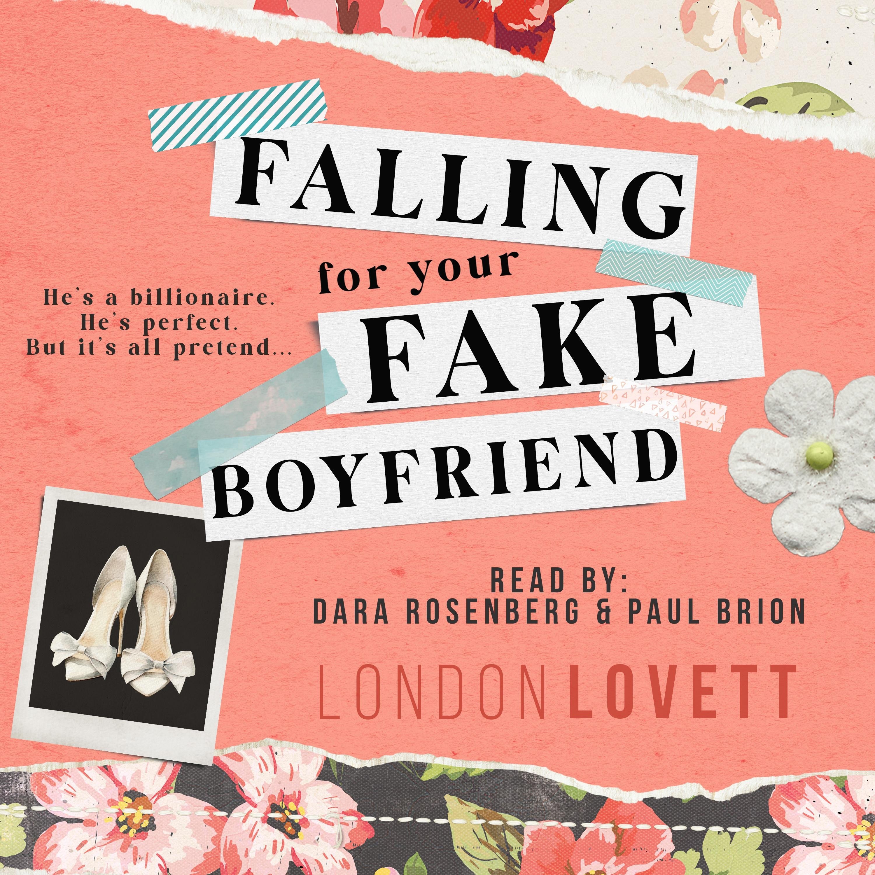 Falling for your Fake Boyfriend