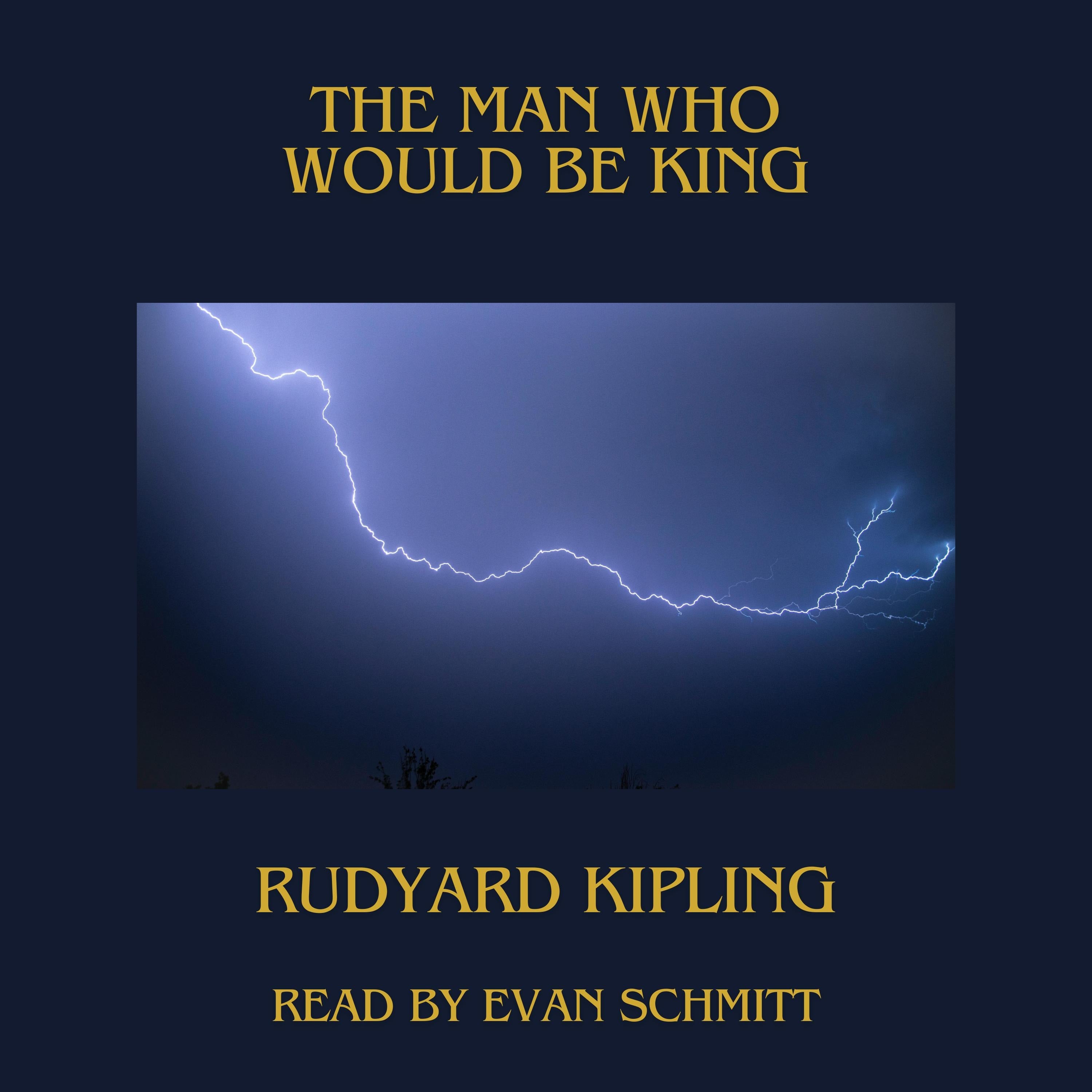The Man Who Would Be King