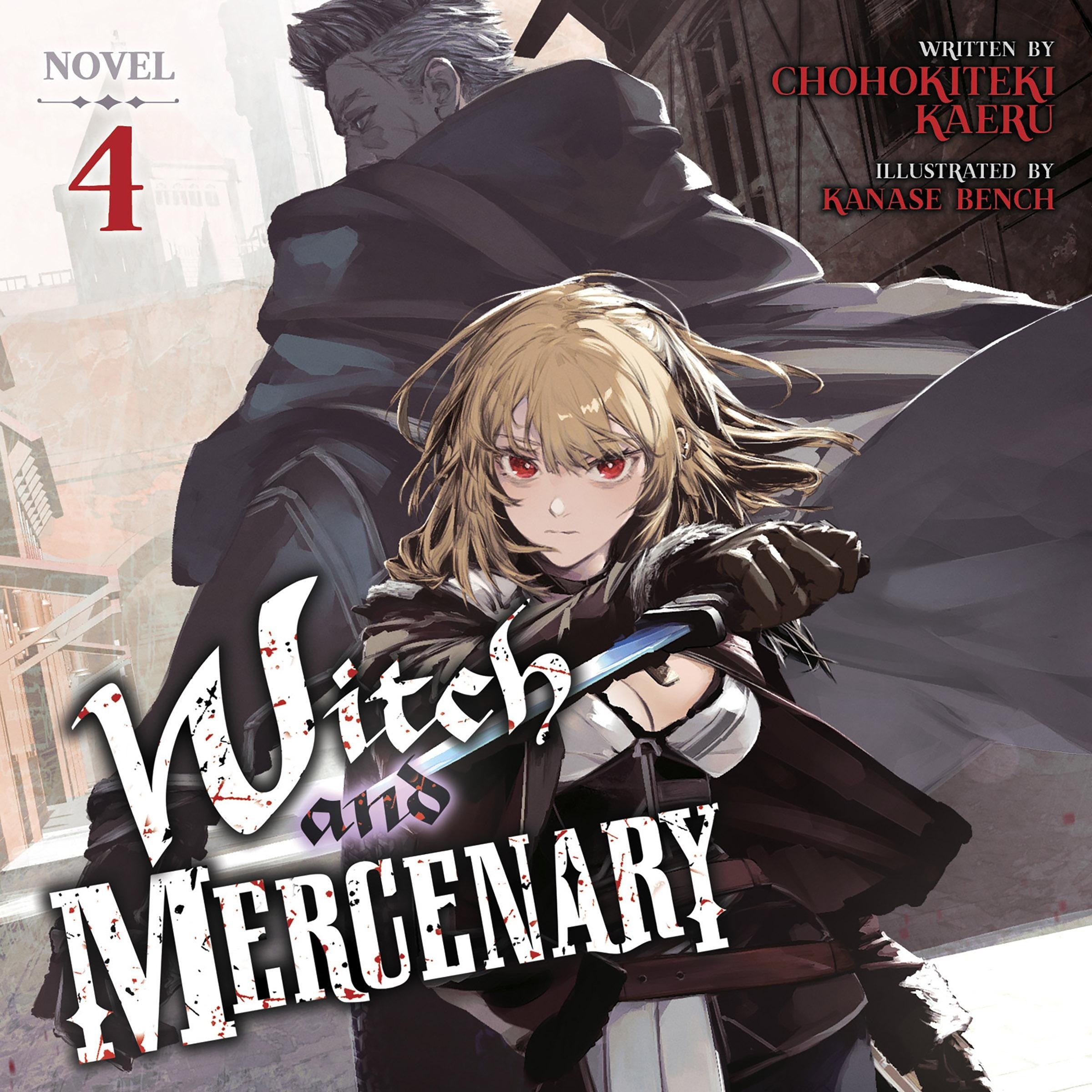 Witch and Mercenary (Light Novel) Vol. 4