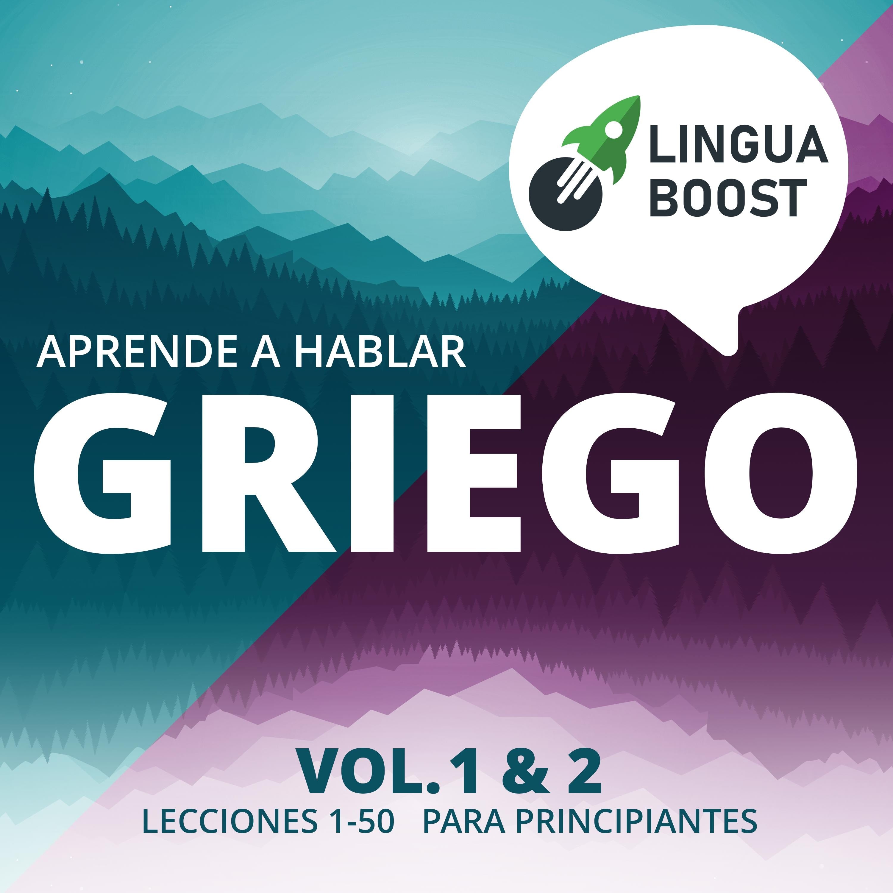 Aprende a hablar griego. Vol. 1 & 2.
