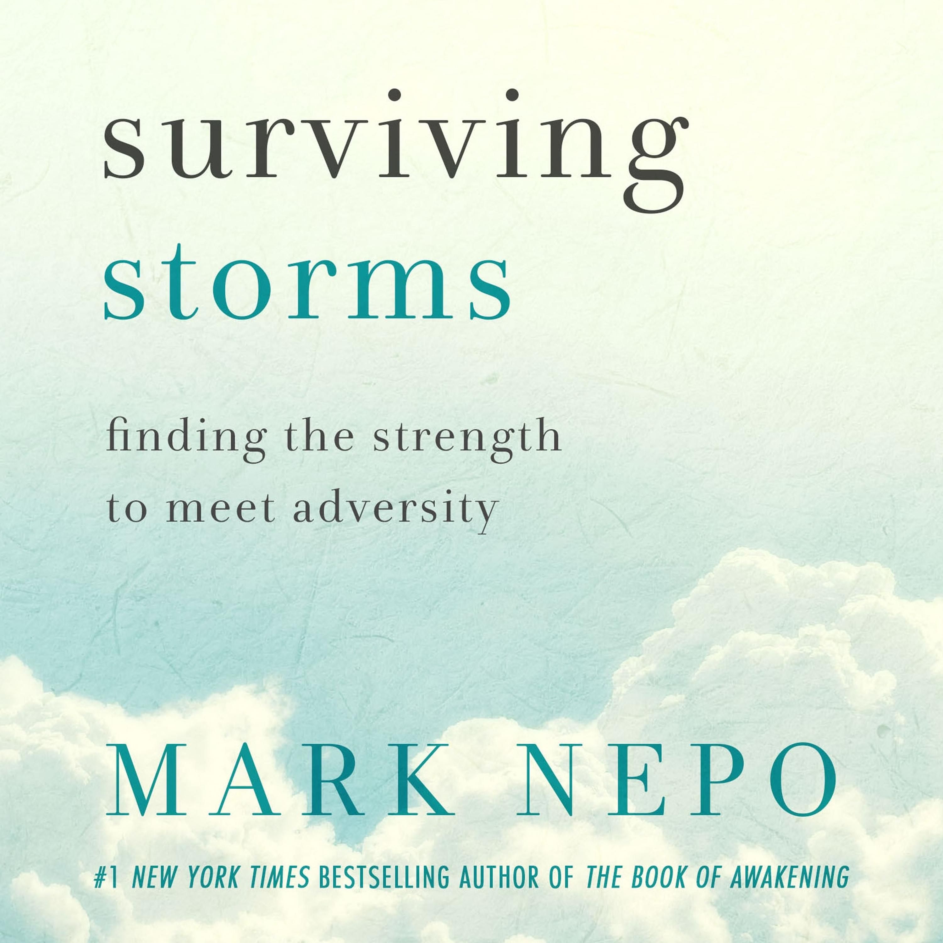 Surviving Storms