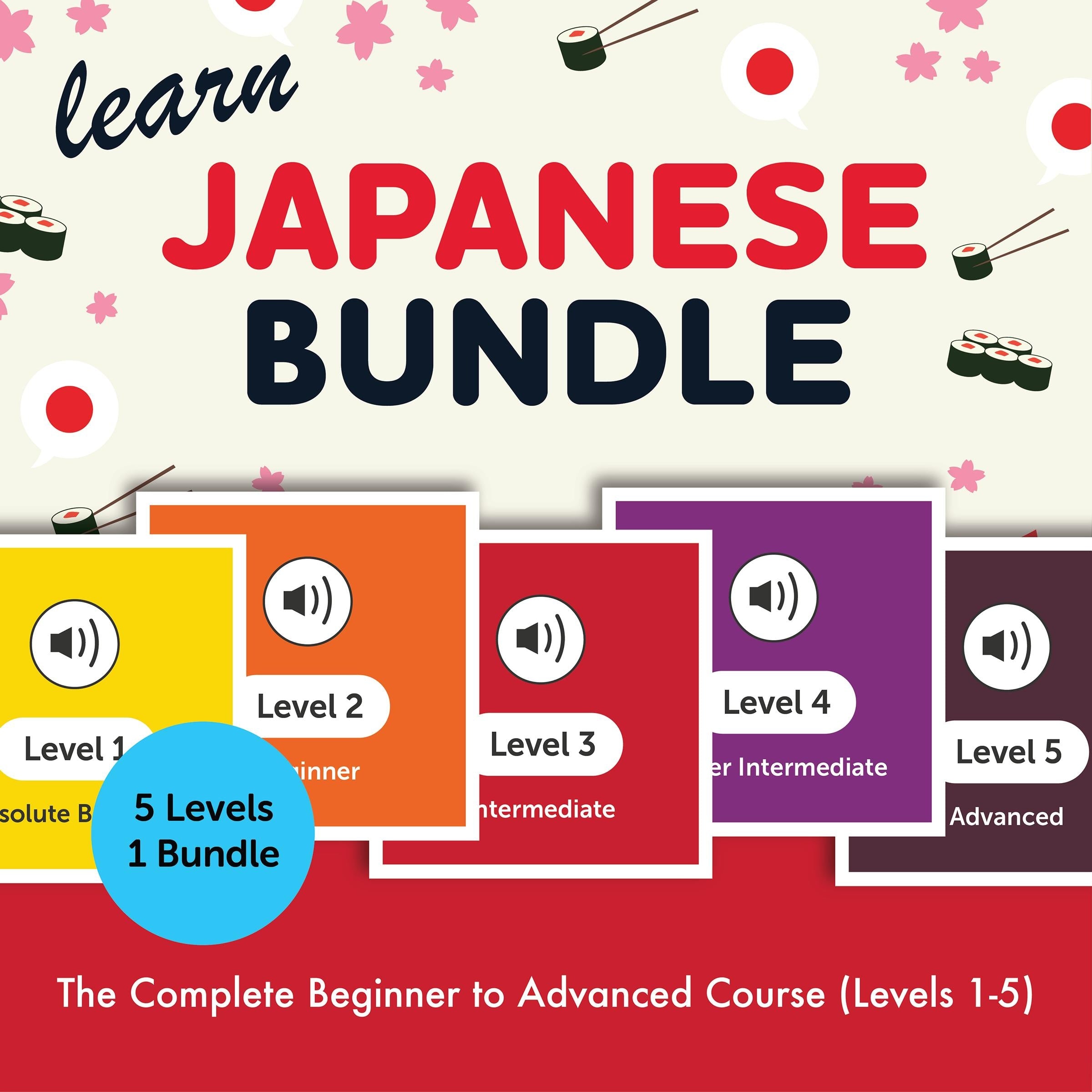 Learn Japanese Bundle - The Complete Beginner to Advanced Course (Levels 1-5)