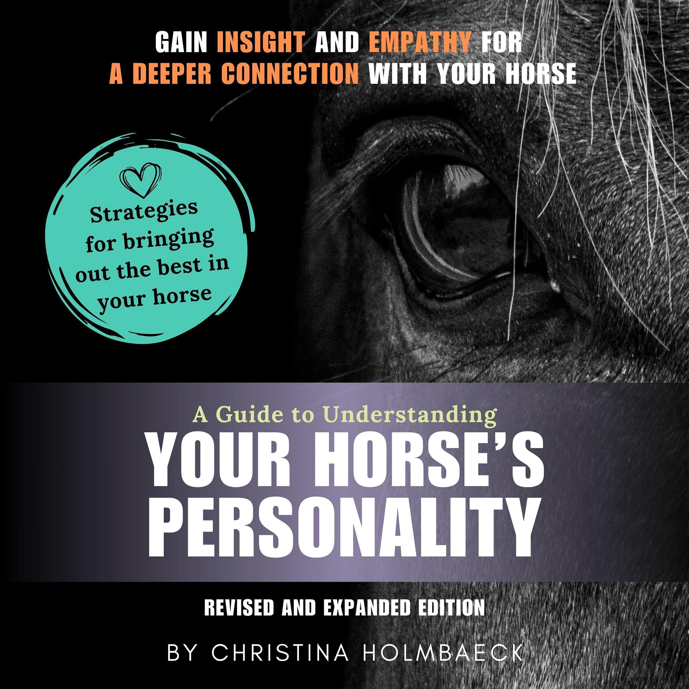 A Guide to Understanding Your Horse’s Personality