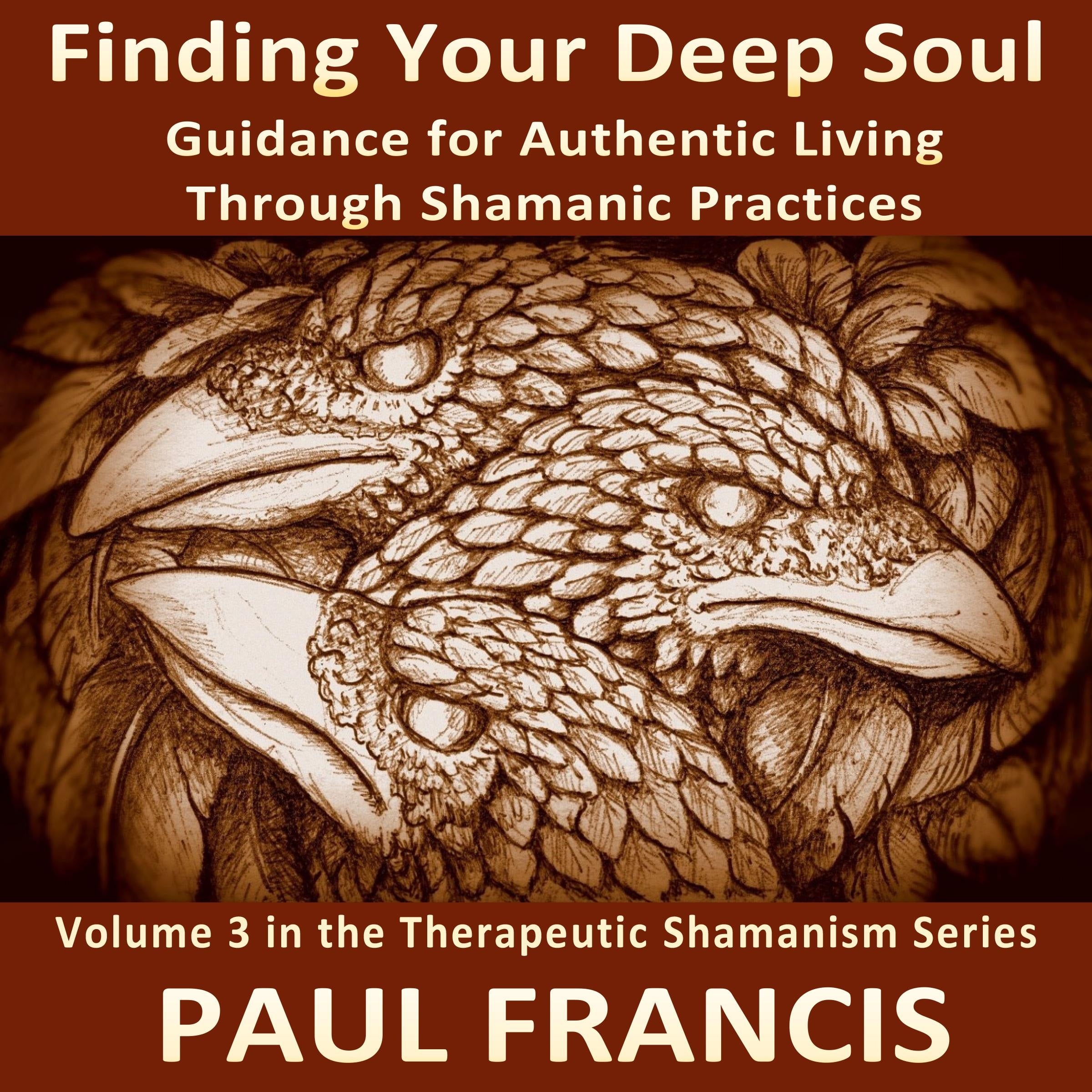 Finding Your Deep Soul
