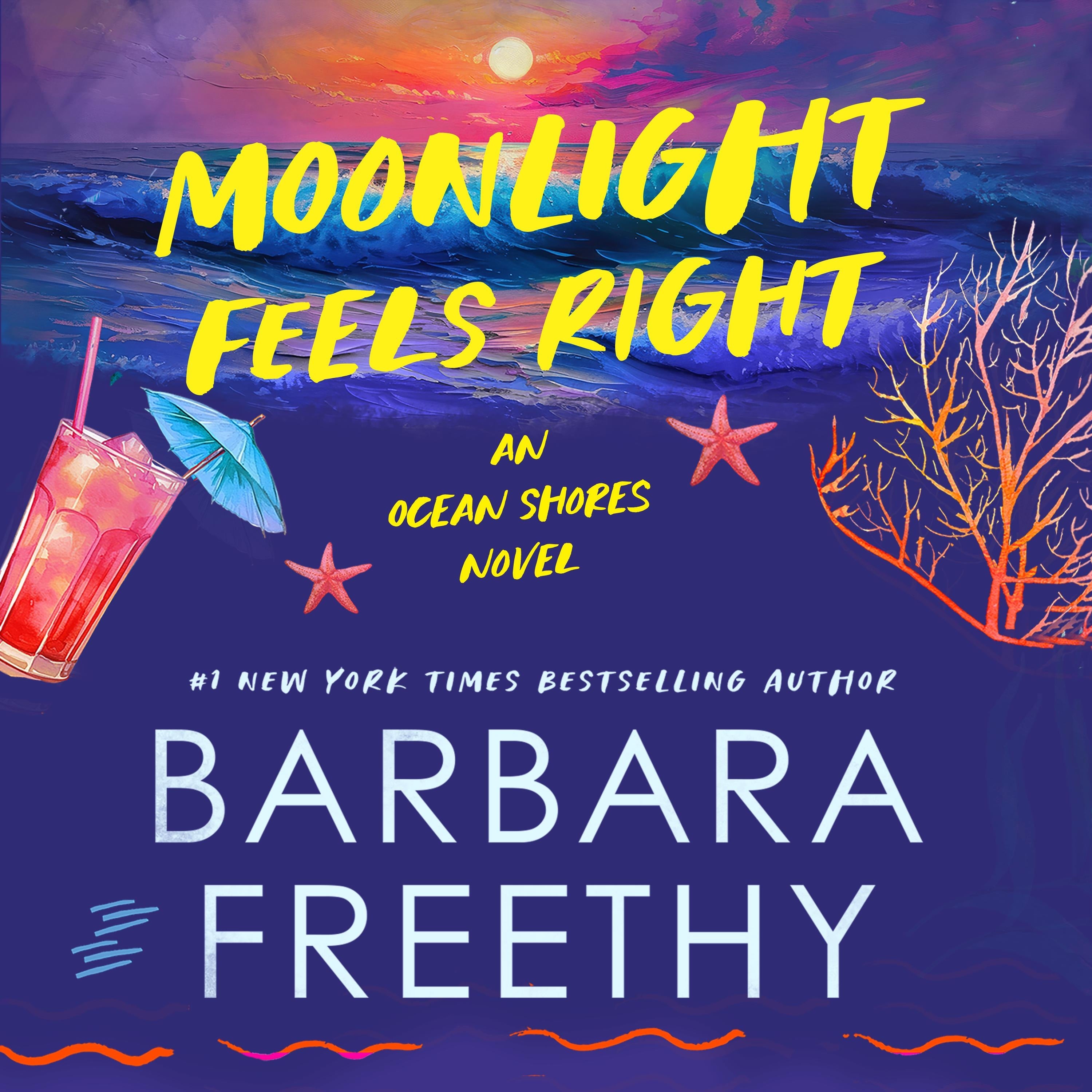Moonlight Feels Right (Humorous and heartfelt sweet romance)