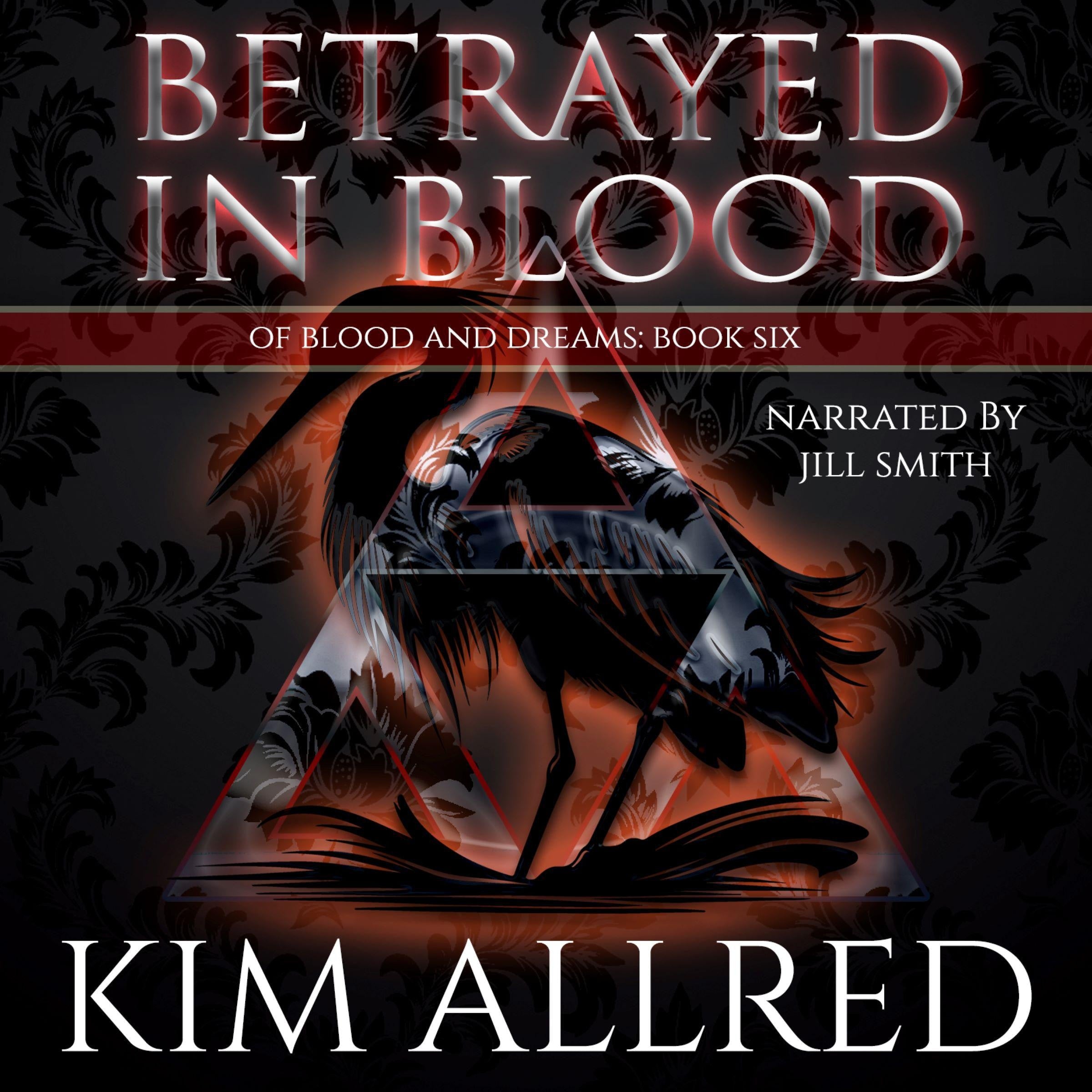 Betrayed in Blood