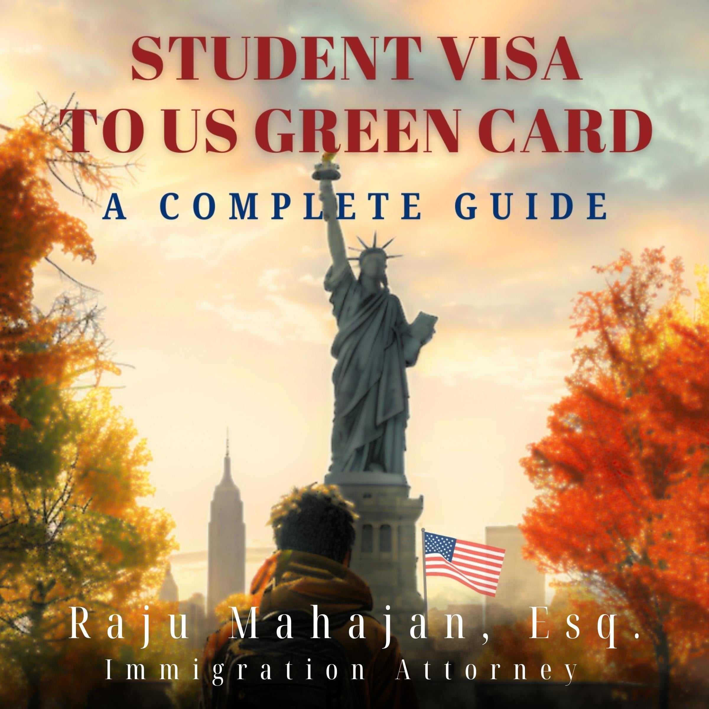 Student Visa to US Green Card