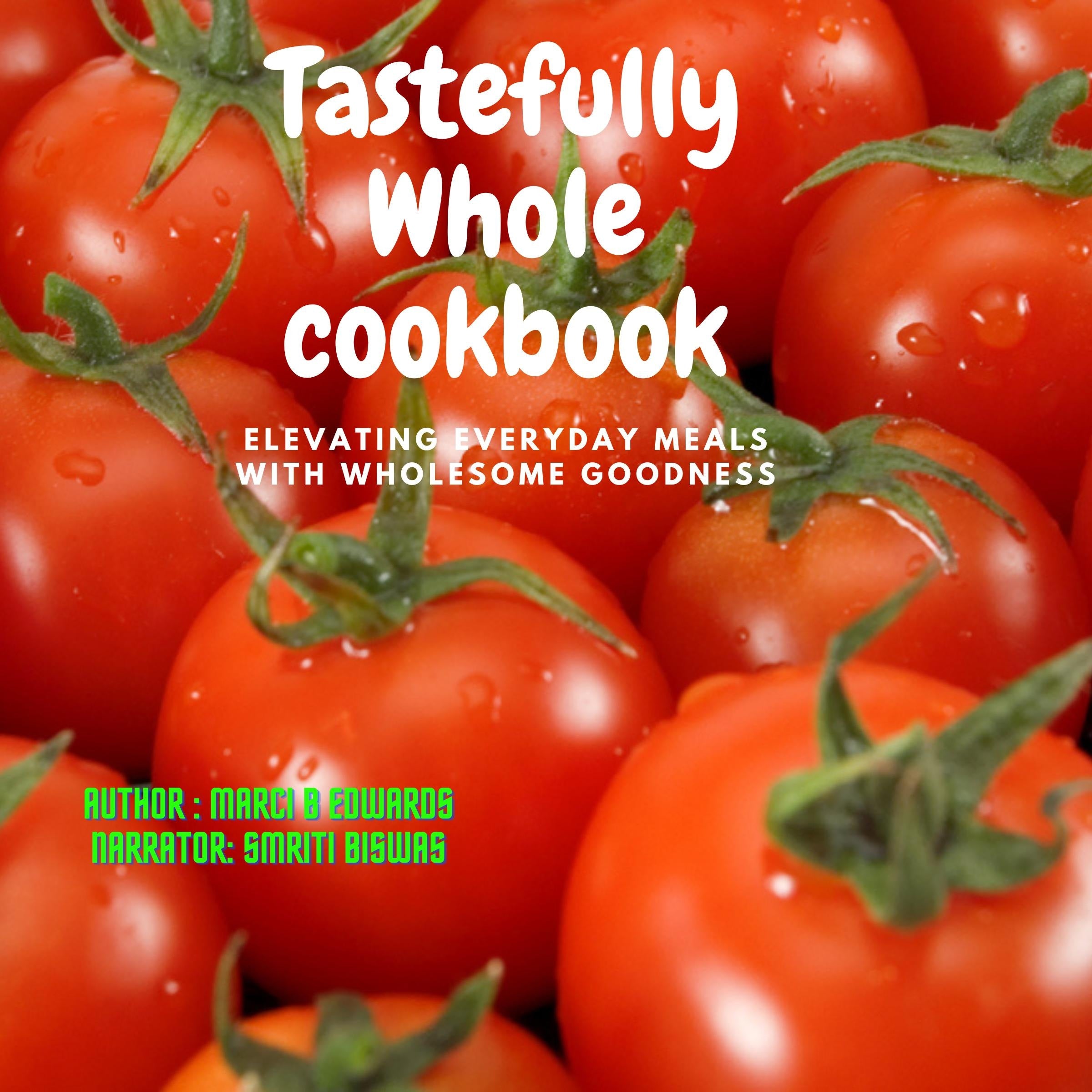 Tastefully Whole cookbook