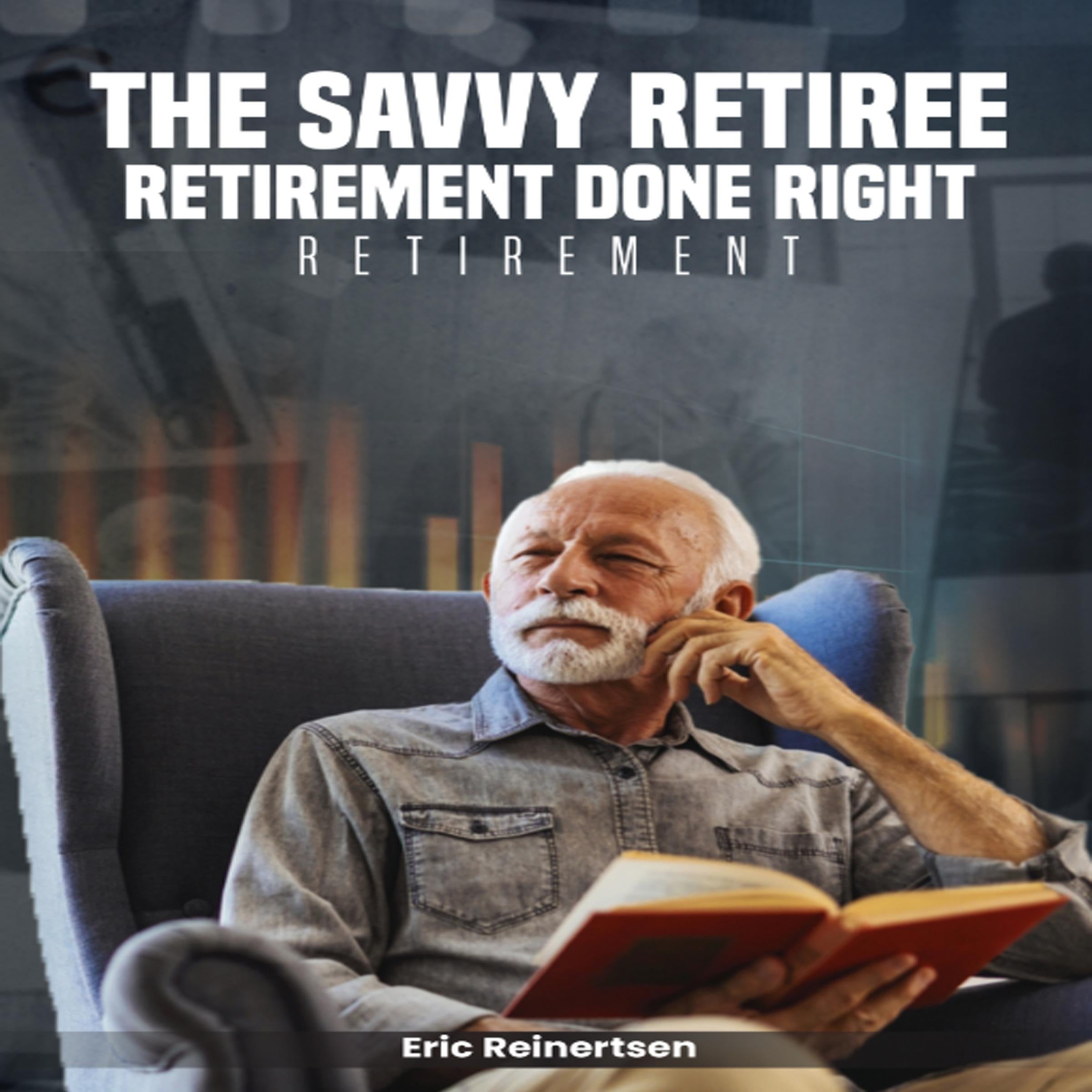 The Savvy Retiree
