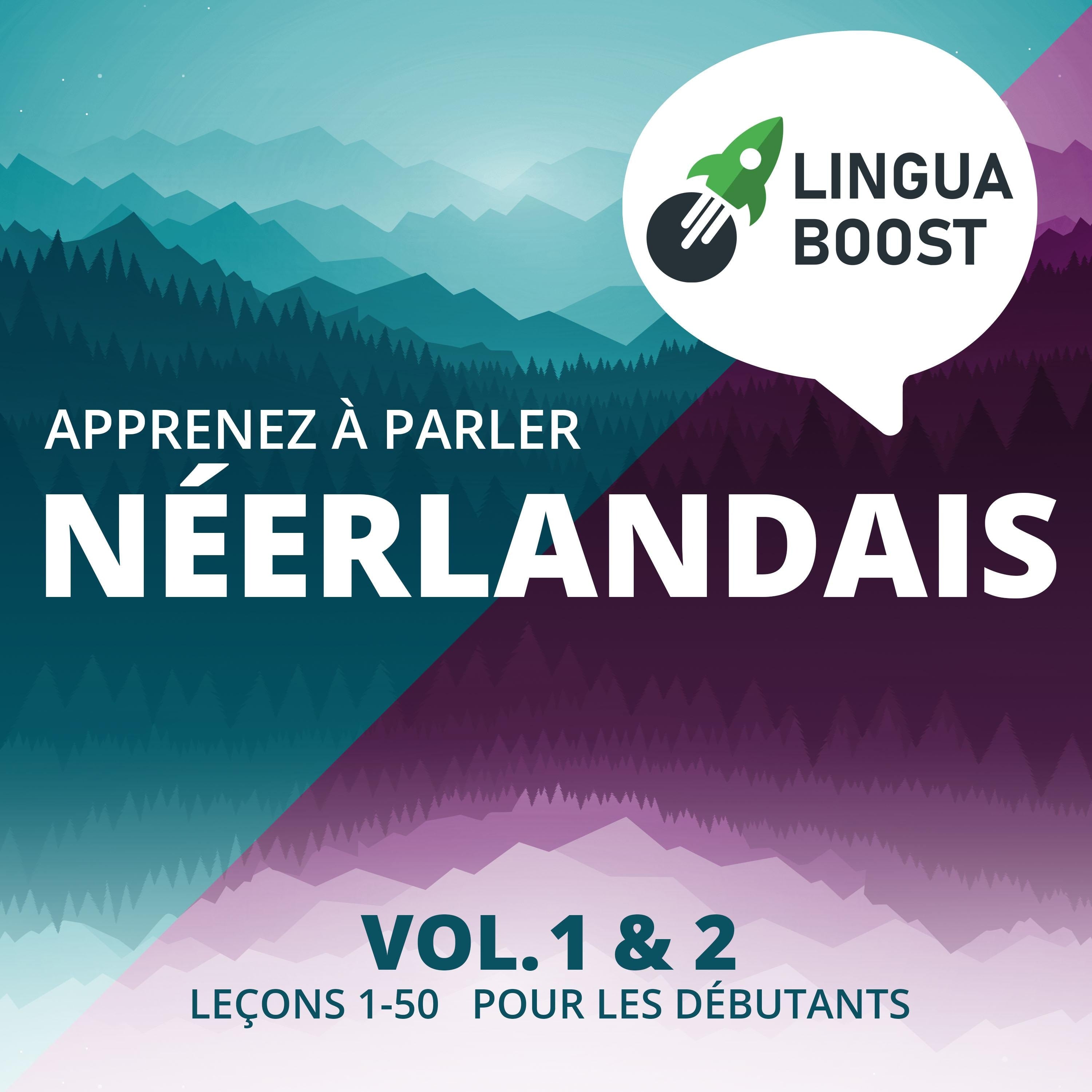 Apprenez à parler néerlandais. Vol. 1 & 2.