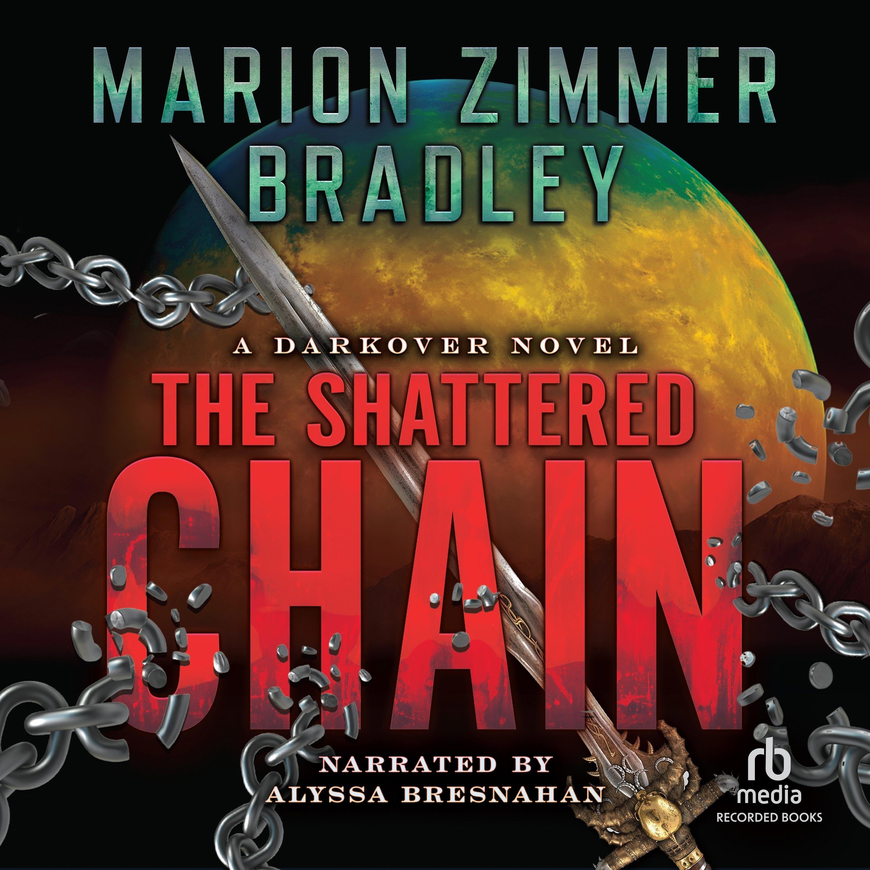 The Shattered Chain