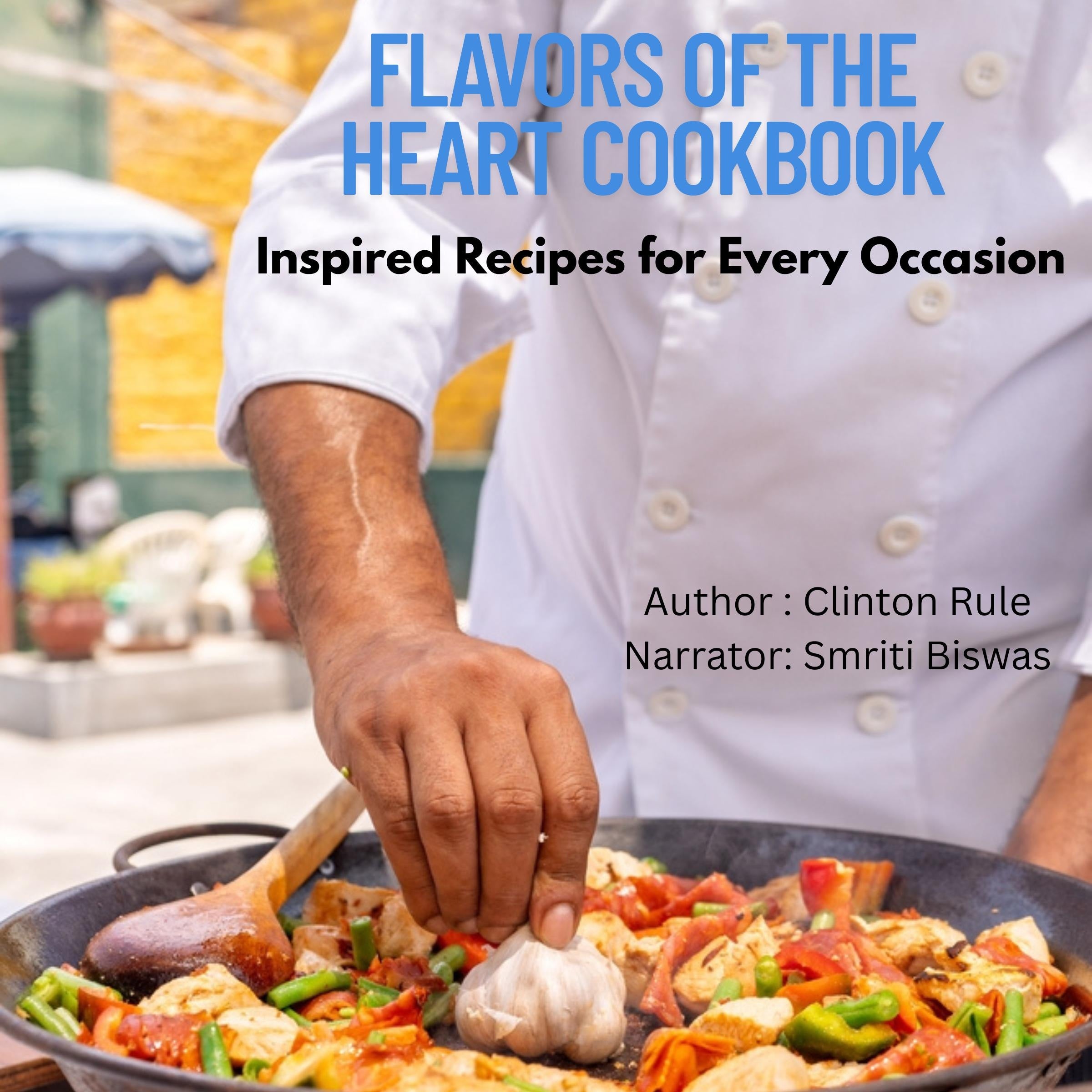 Flavors Of The Heart Cookbook