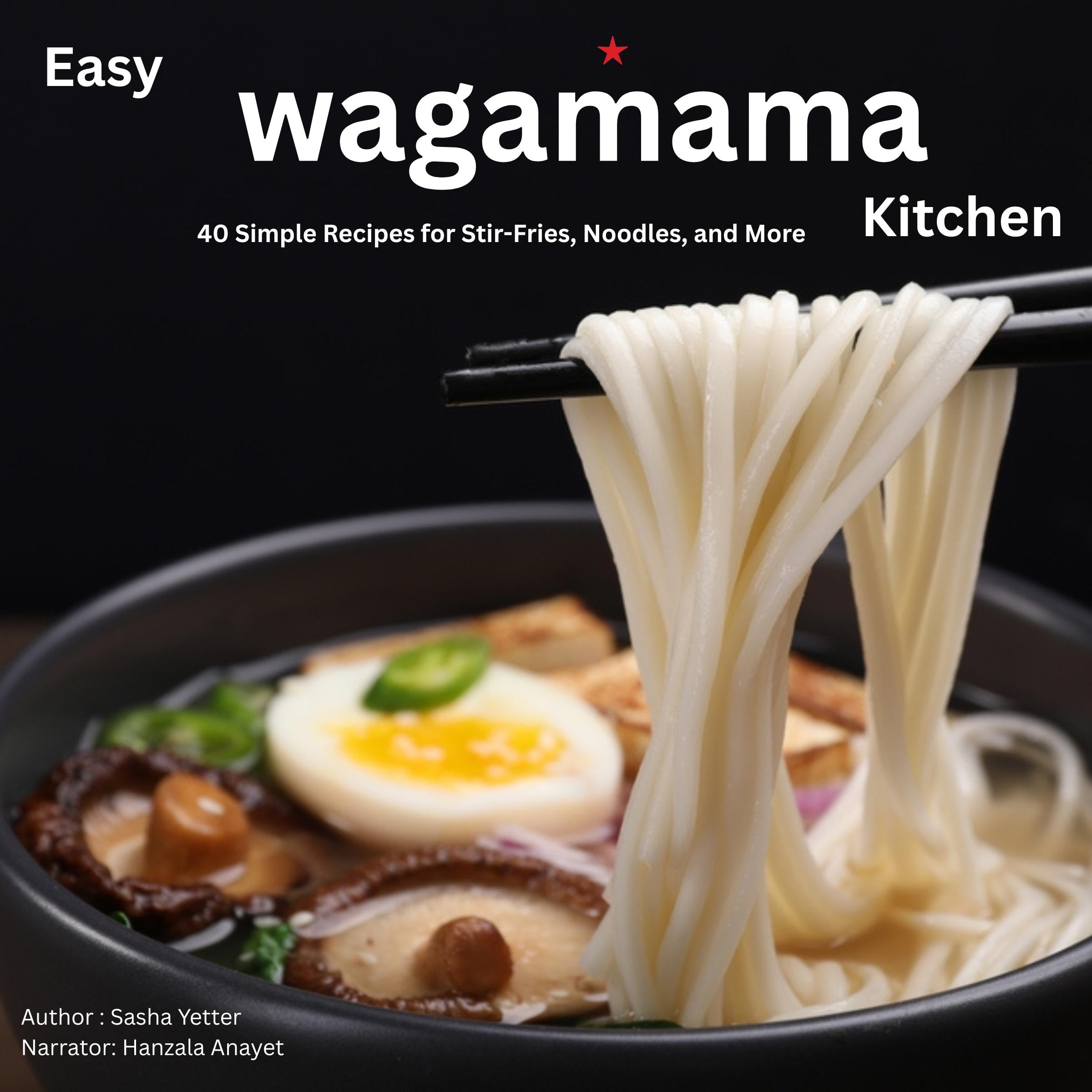 Easy Wagamama Kitchen