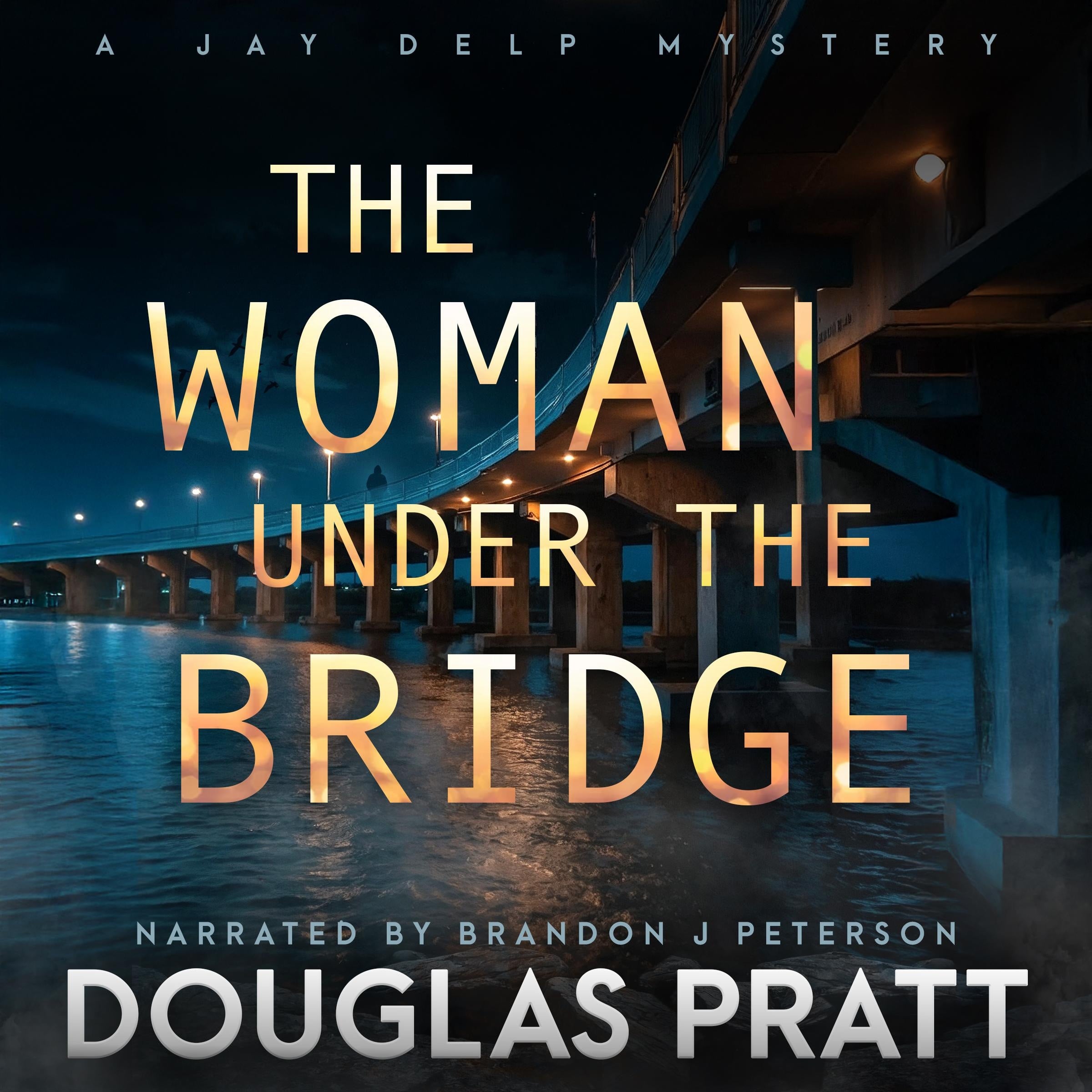 Woman Under the Bridge, The