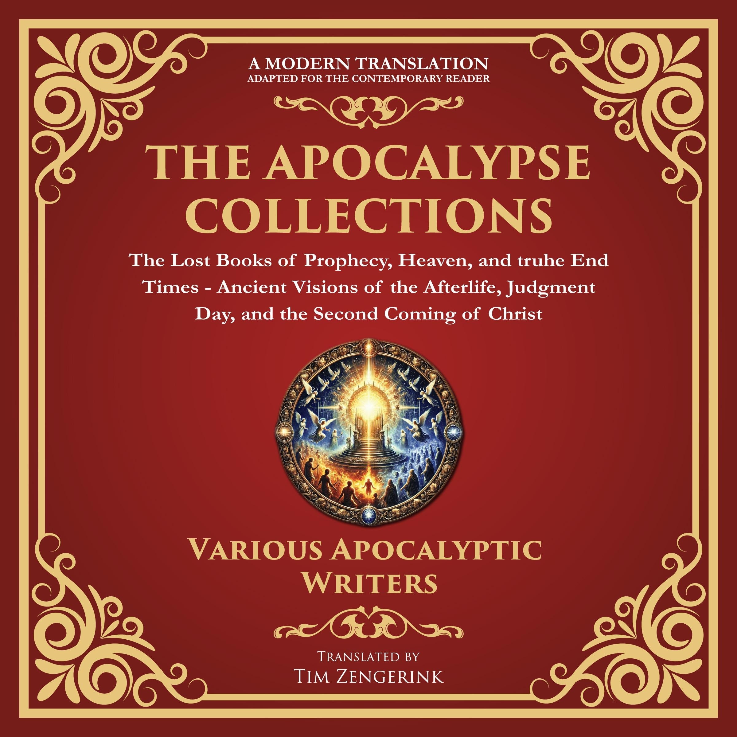 The Apocalypse Collection – The Lost Books of Prophecy, Heaven, and the End Times