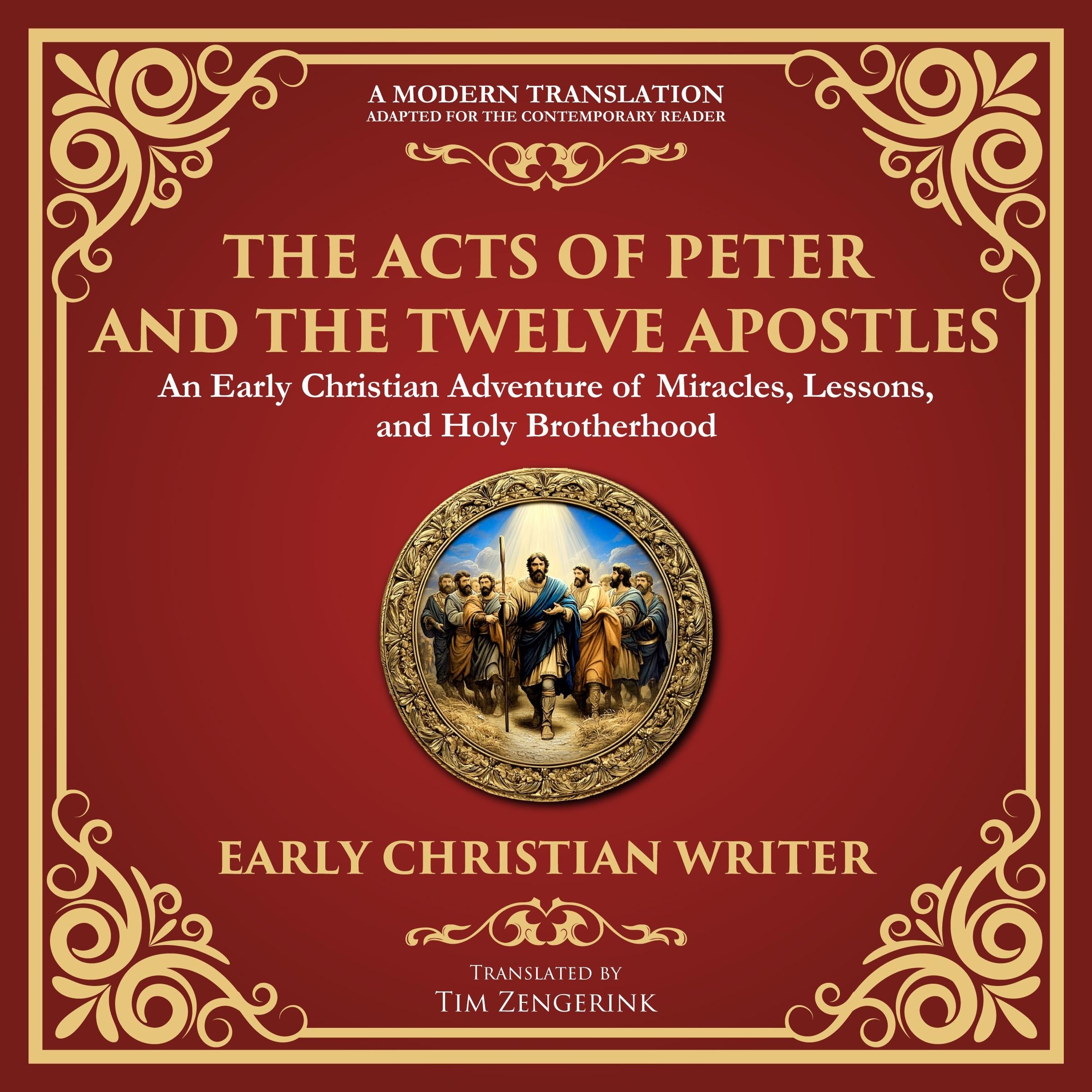 The Acts of Peter and the Twelve Apostles