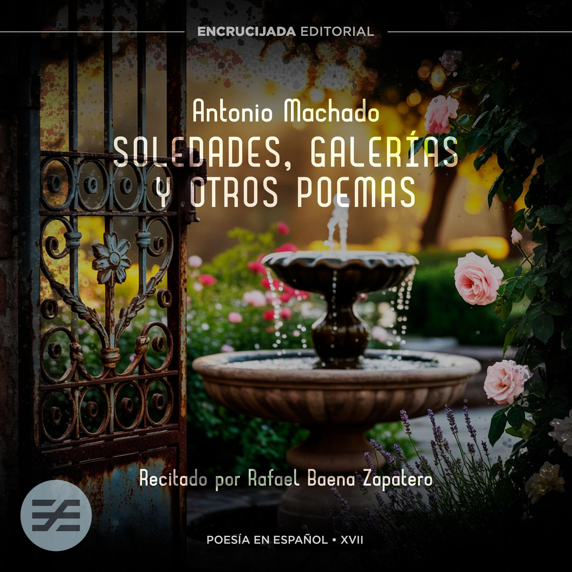 Soledades, galerías y otros poemas