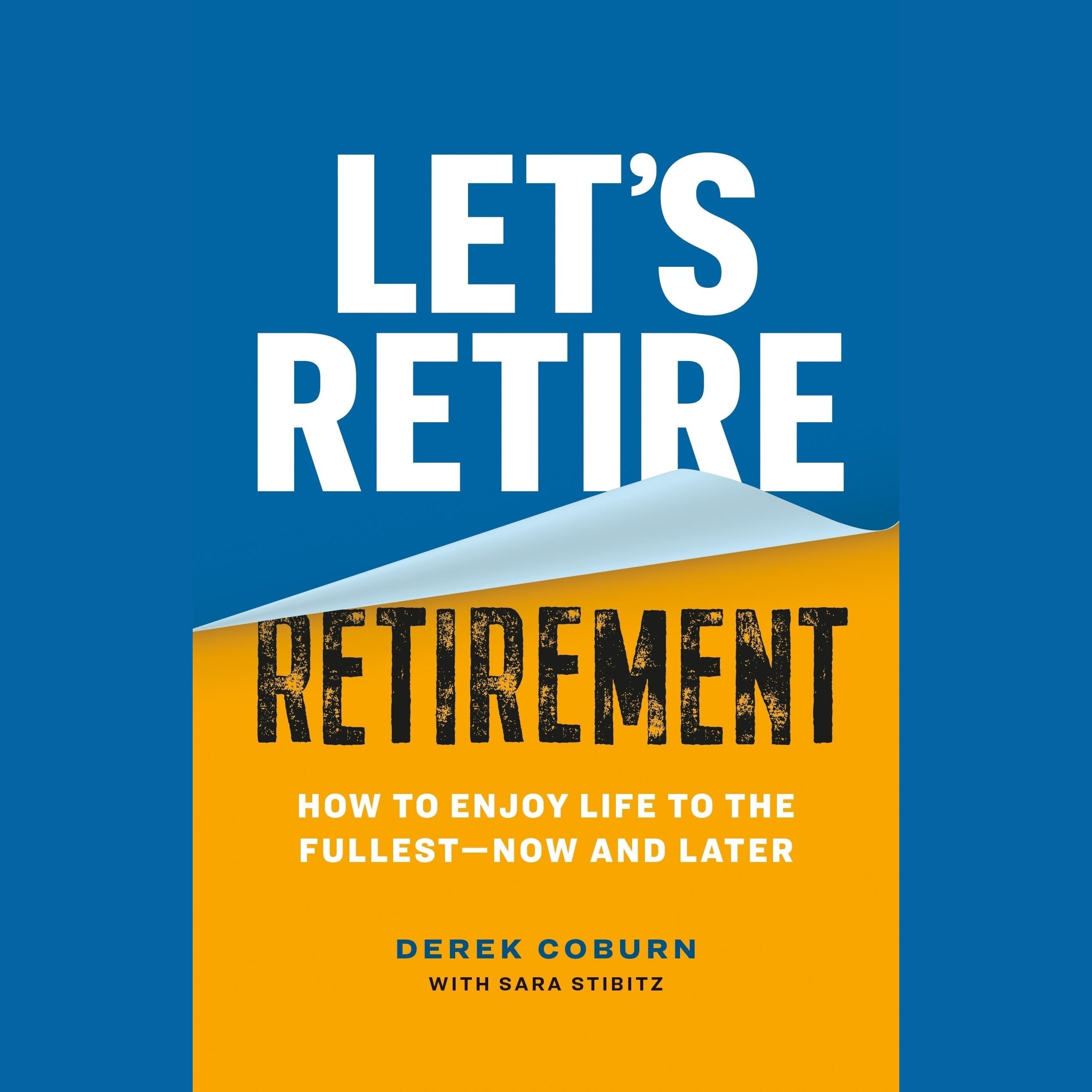 Let's Retire Retirement