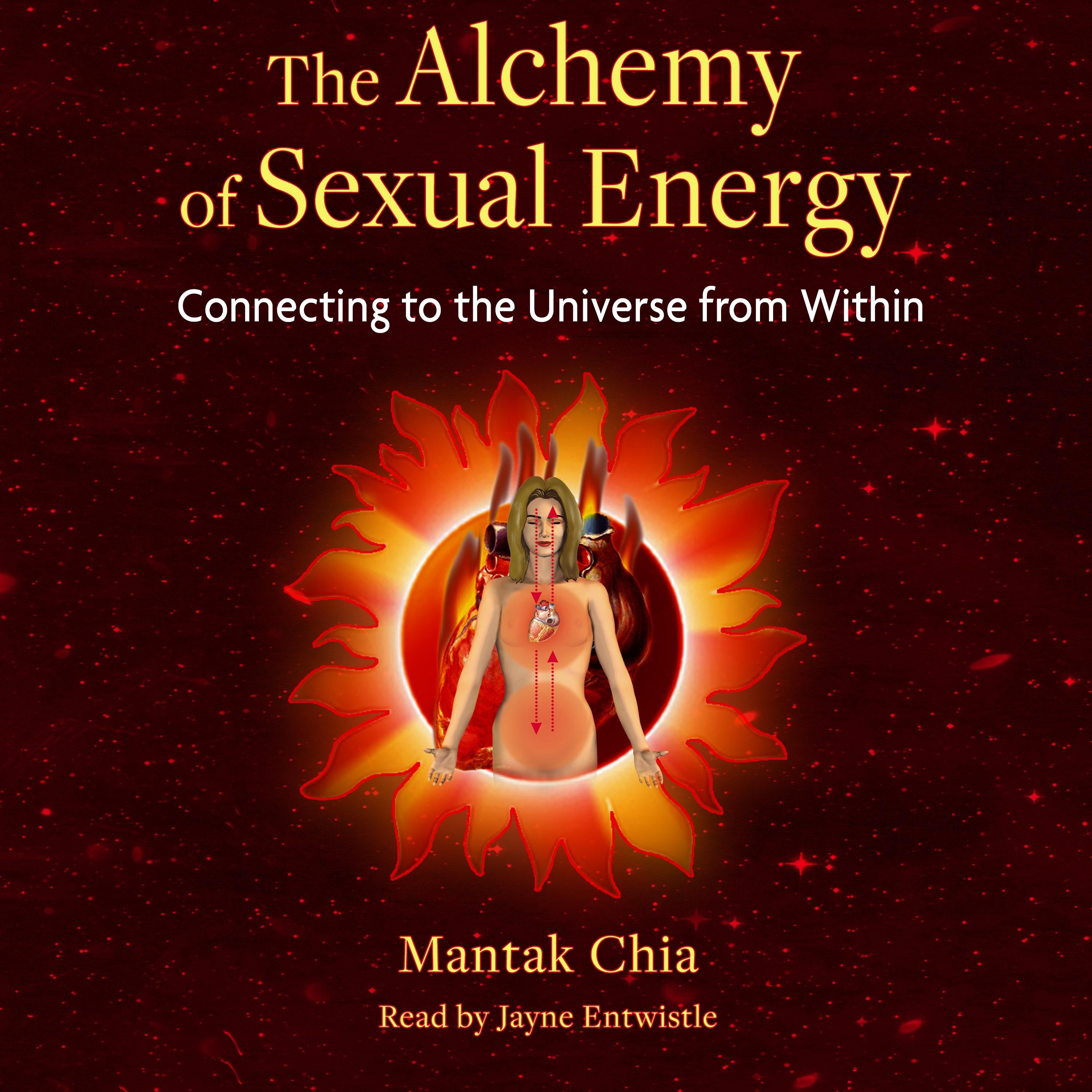 The Alchemy of Sexual Energy