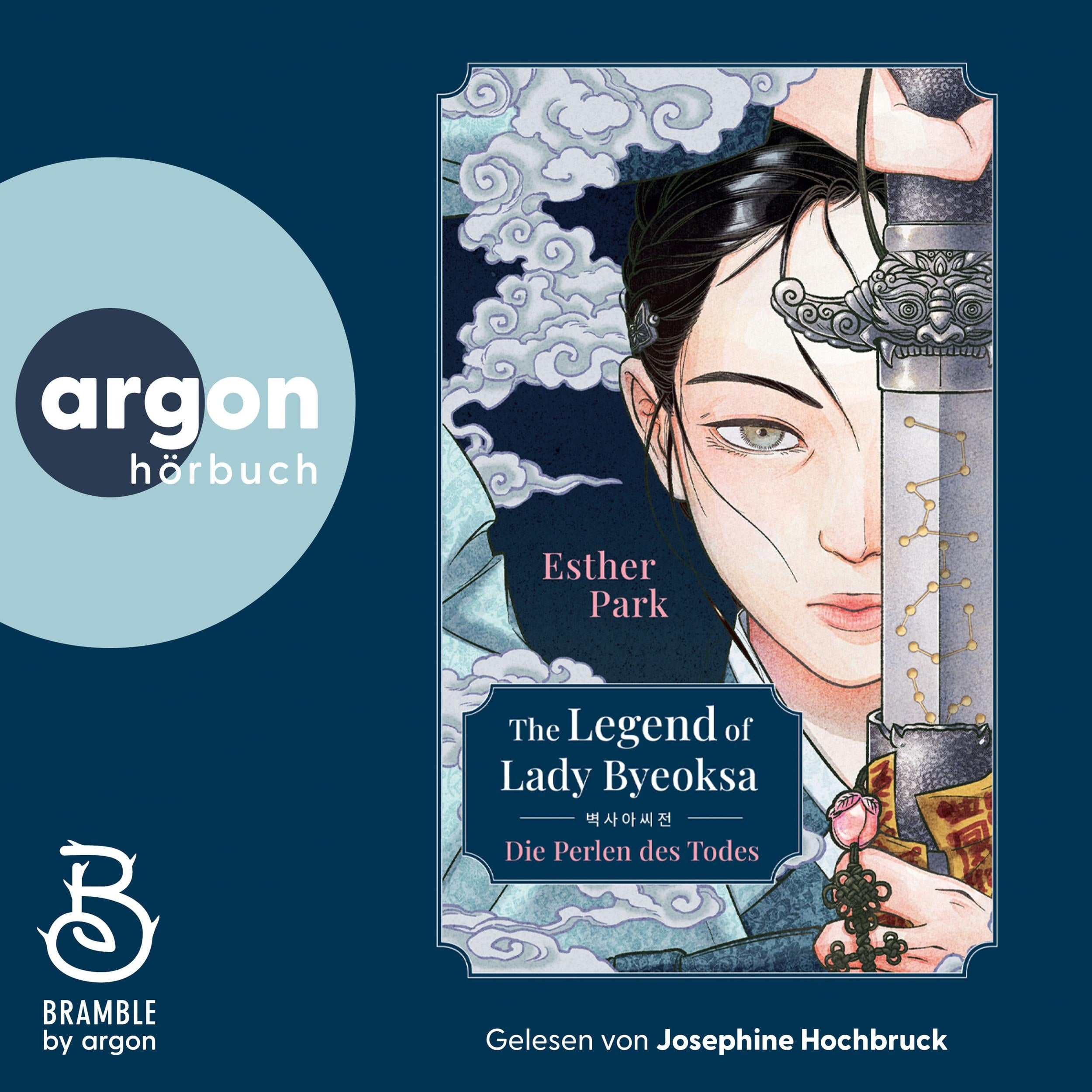 The Legend of Lady Byeoksa - Die Perlen des Todes (Ungekürzte Lesung)