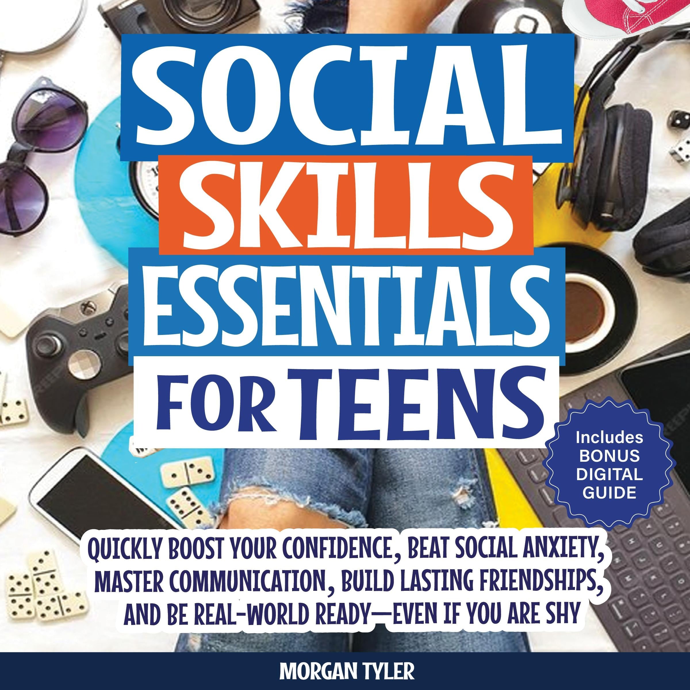 Social Skills Essentials for Teens