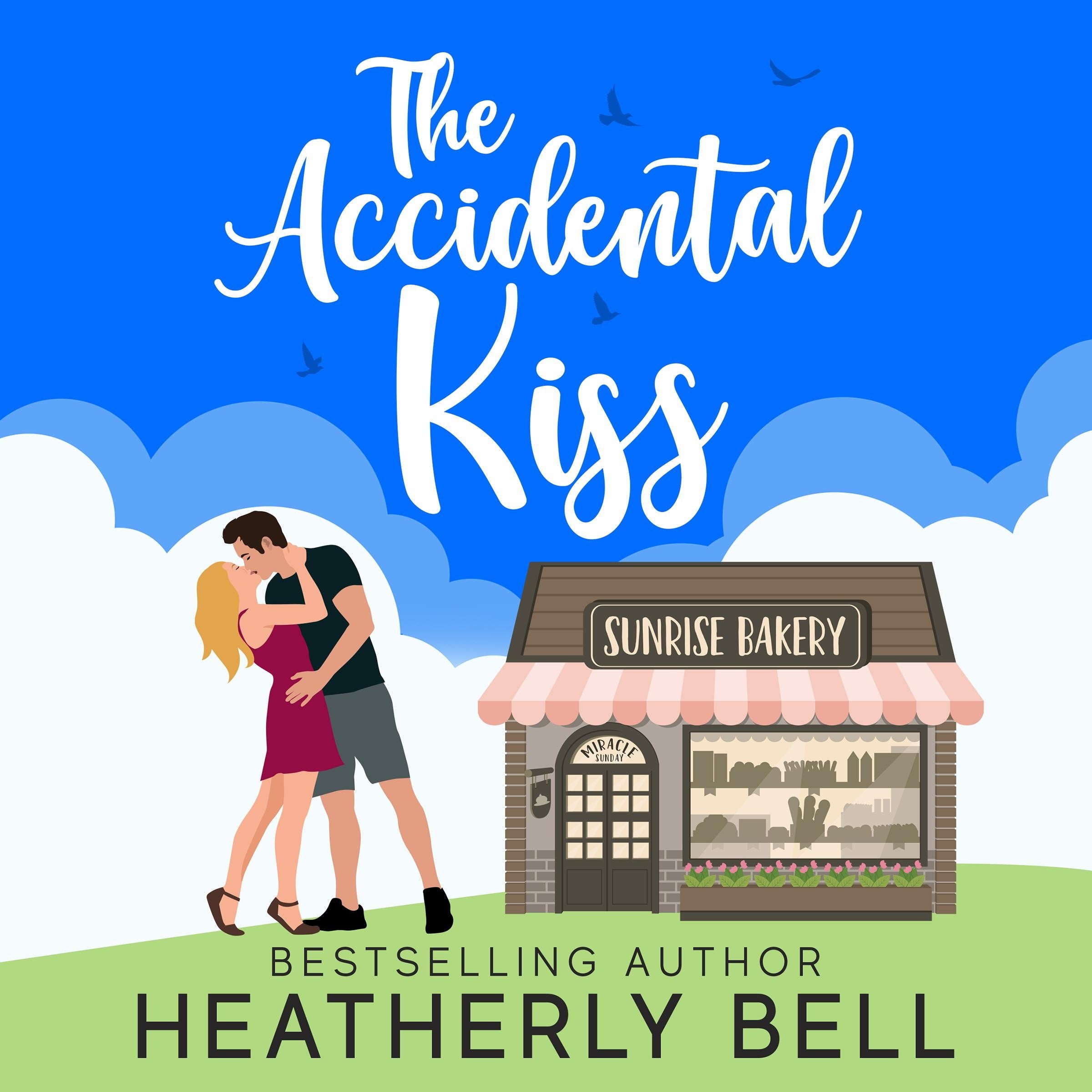 Accidental Kiss, The