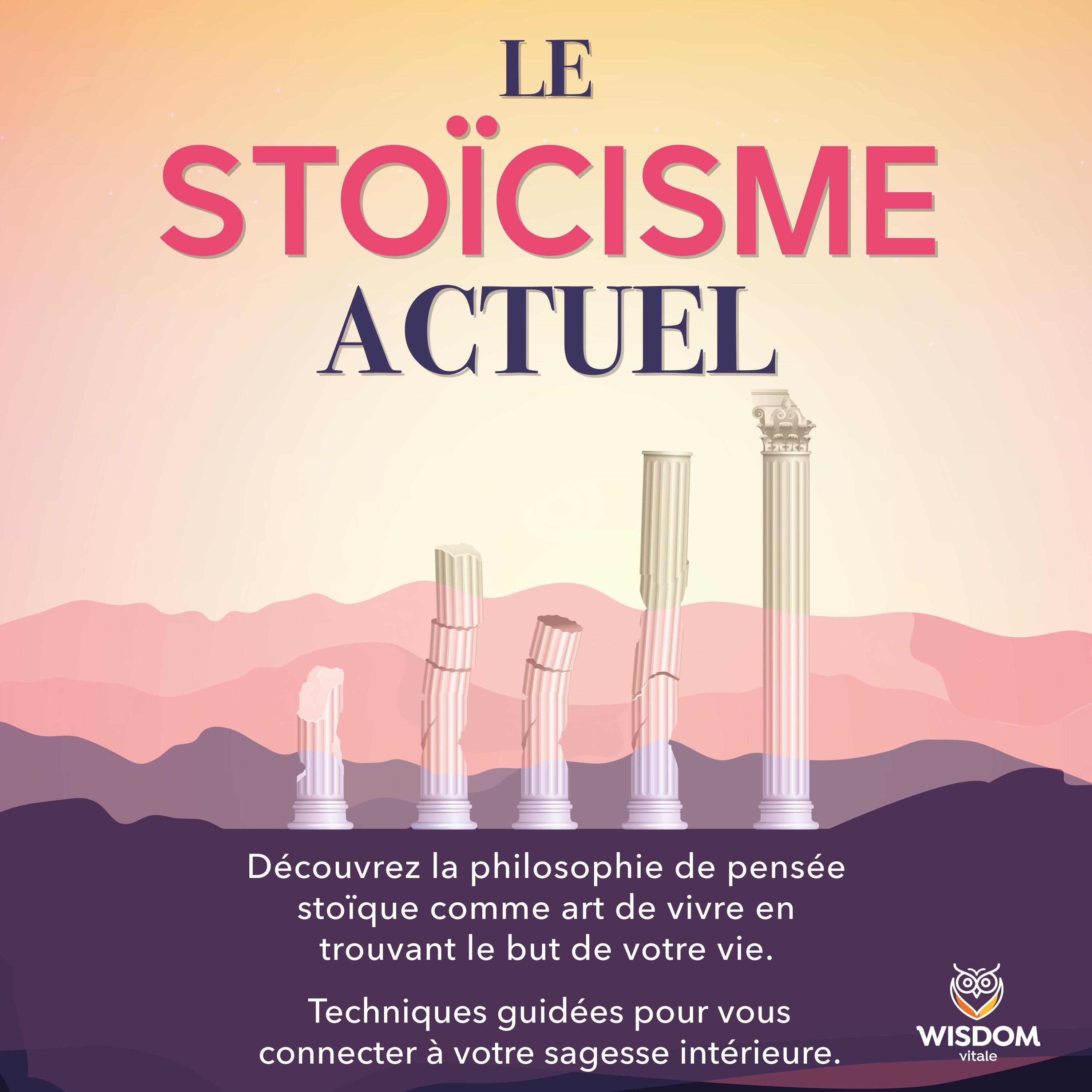 Le stoïcisme actuel