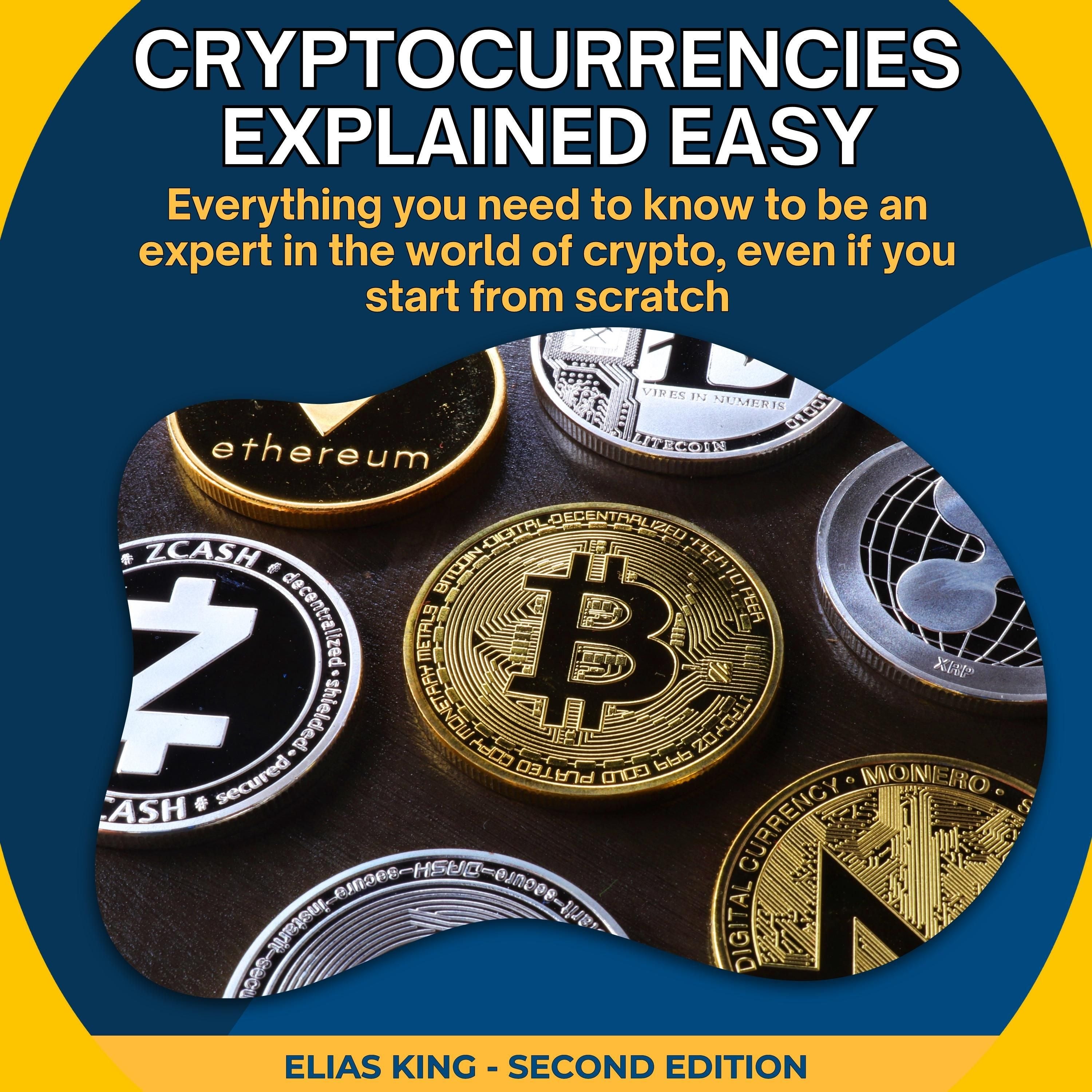 Cryptocurrencies Explained Easy