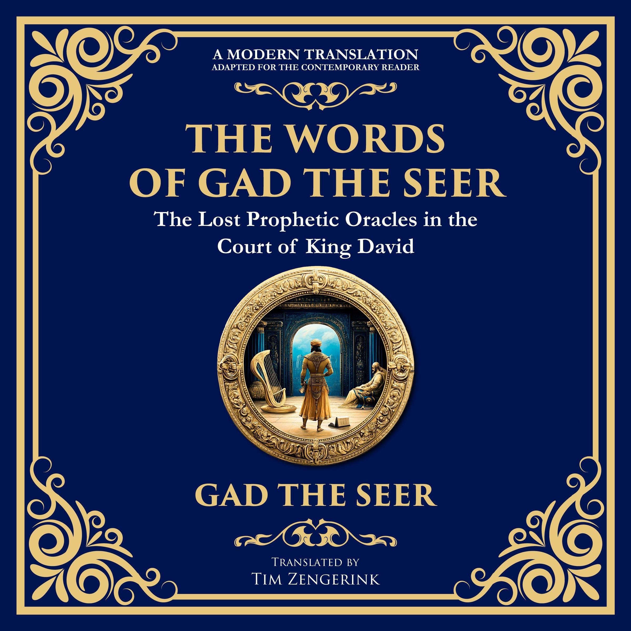 The Words of Gad the Seer