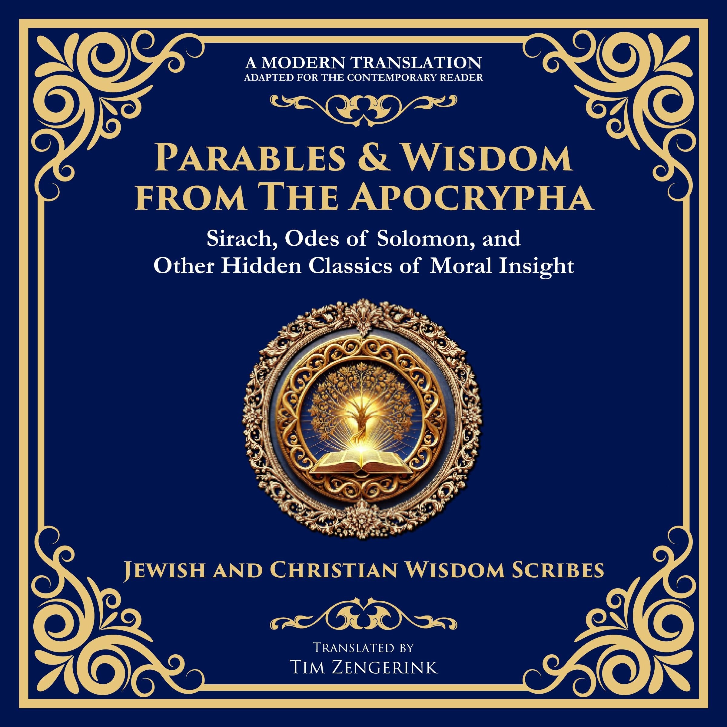 Parables & Wisdom From the Apocrypha