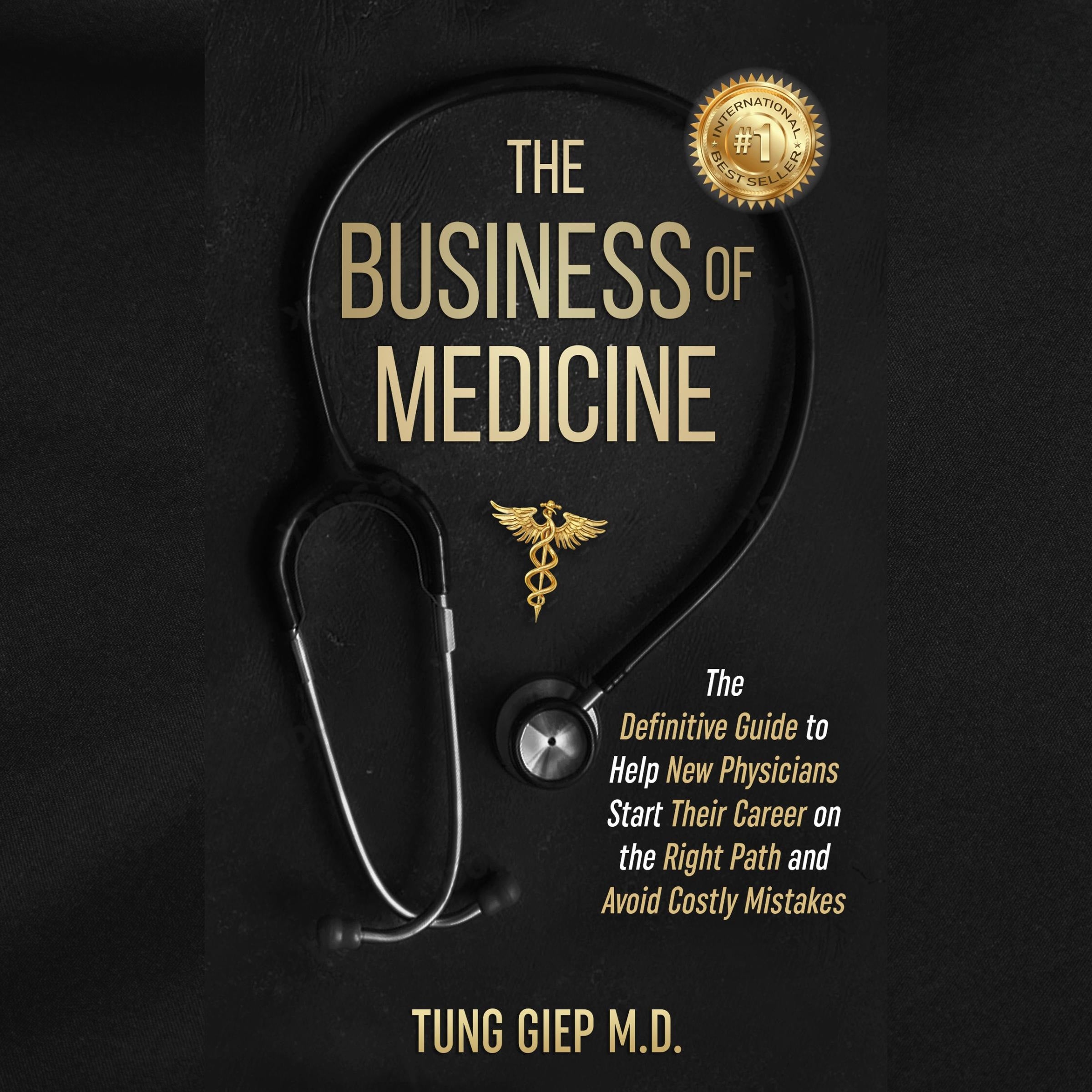 The Business of Medicine