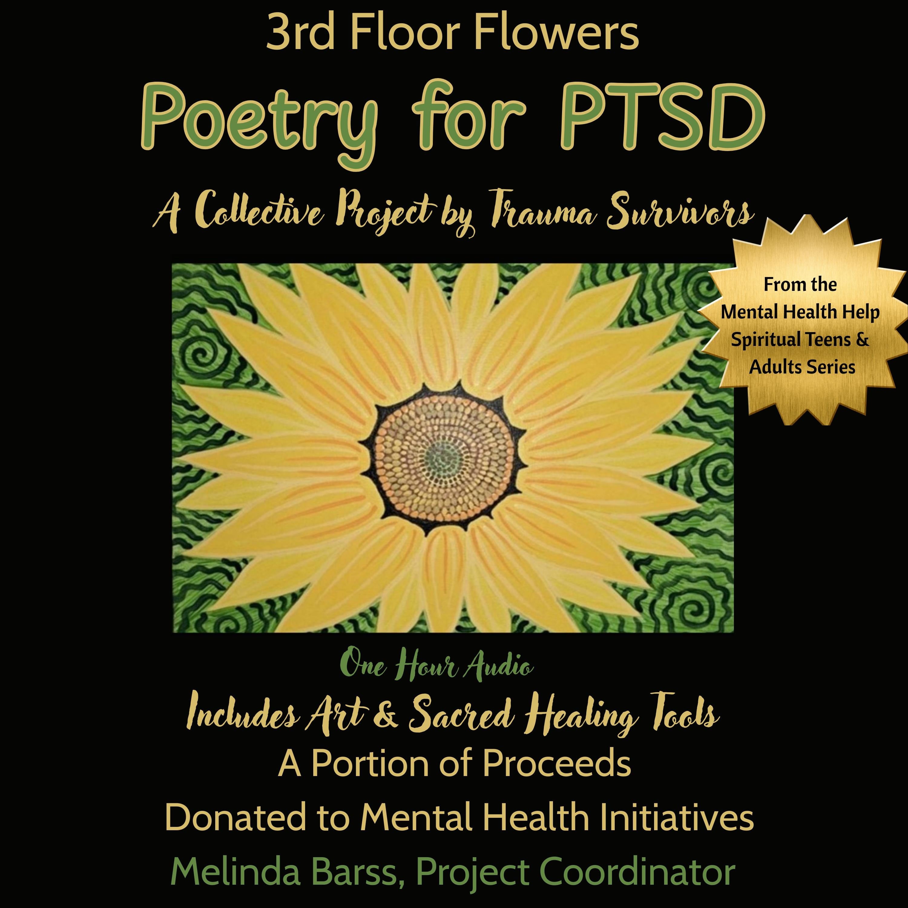 3rd Floor Flowers Poetry for PTSD A Collective Project for Trauma Survivors