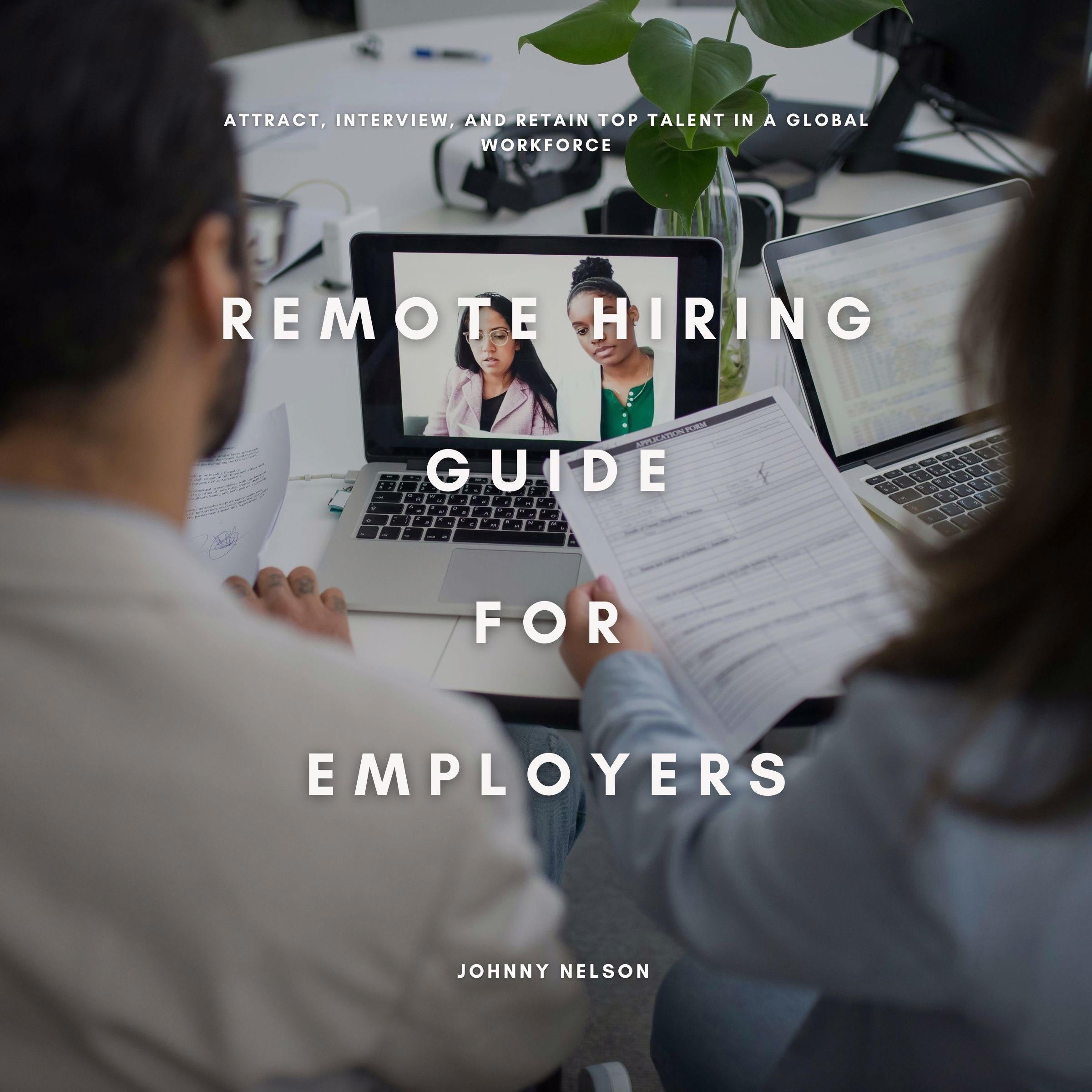 Remote Hiring Guide for Employers