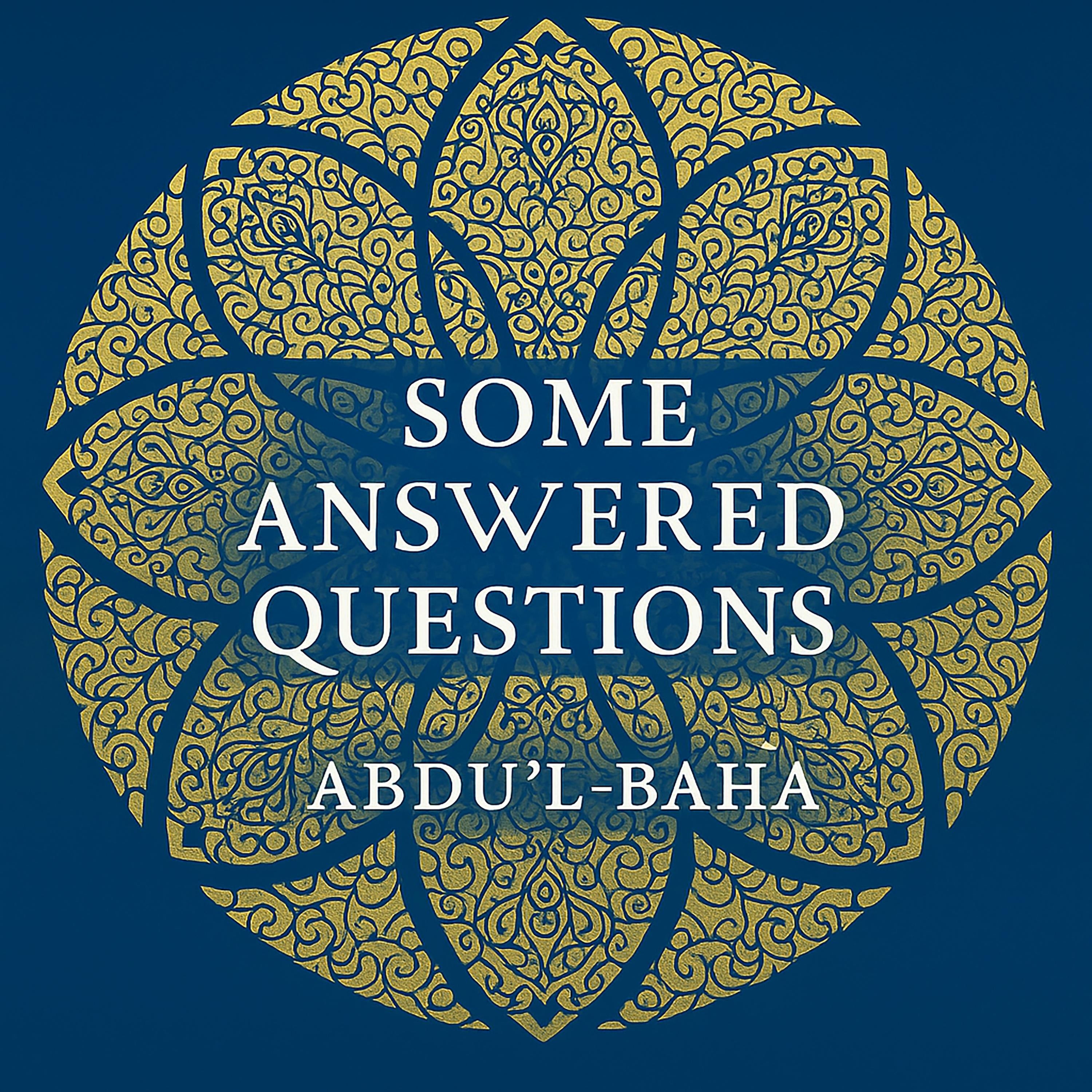 Some Answered Questions