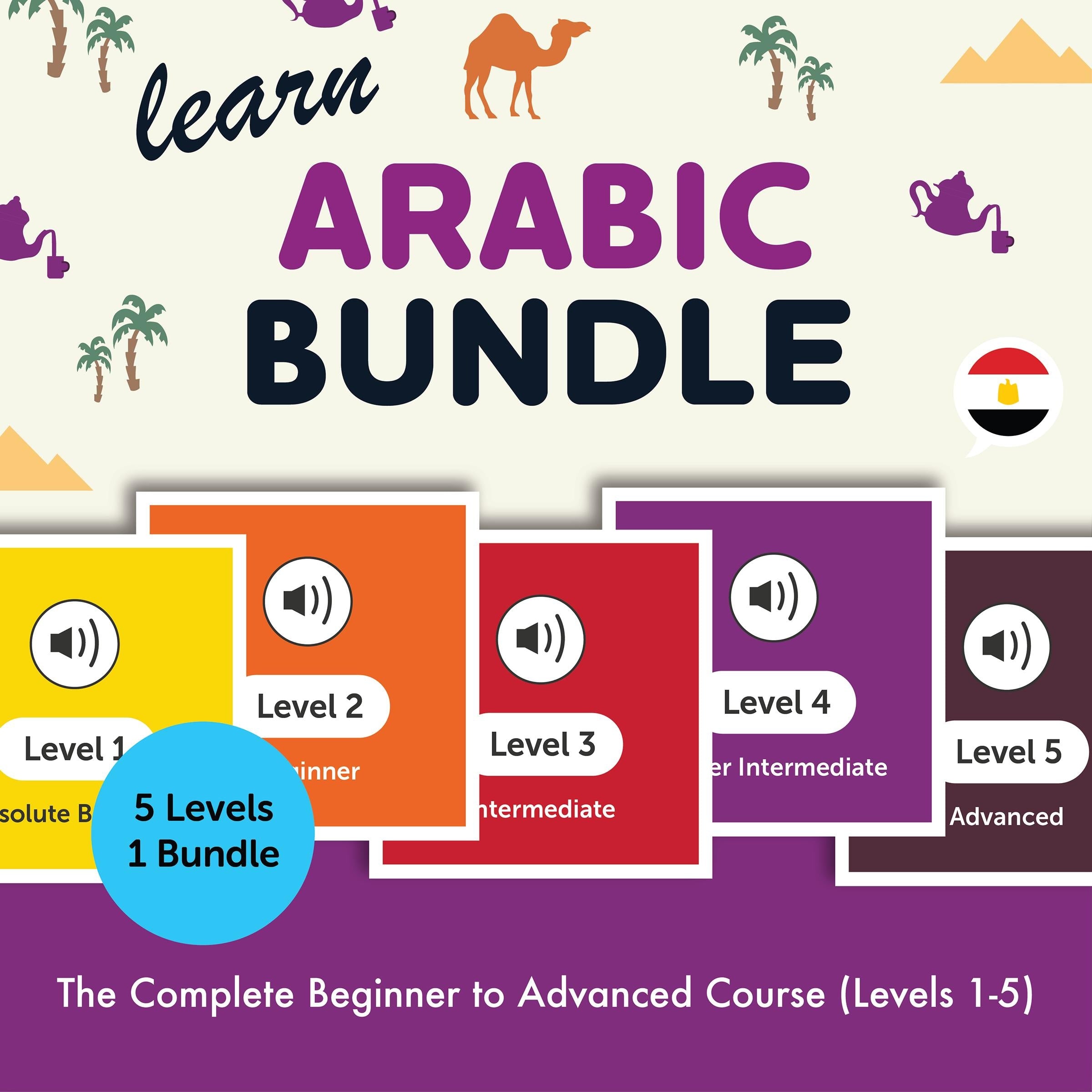 Learn Arabic Bundle - The Complete Beginner to Advanced Course (Levels 1-5)