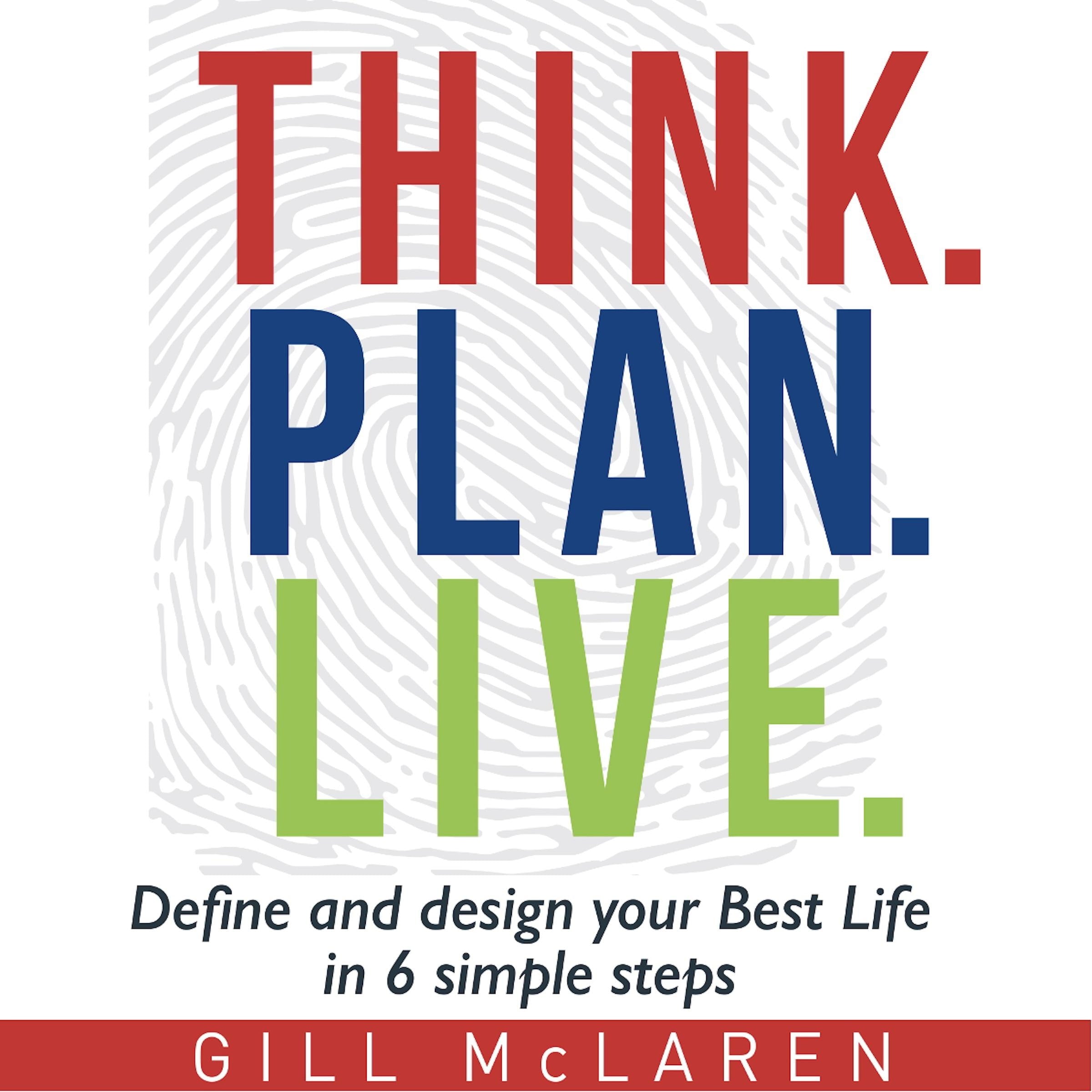 Think. Plan. Live.