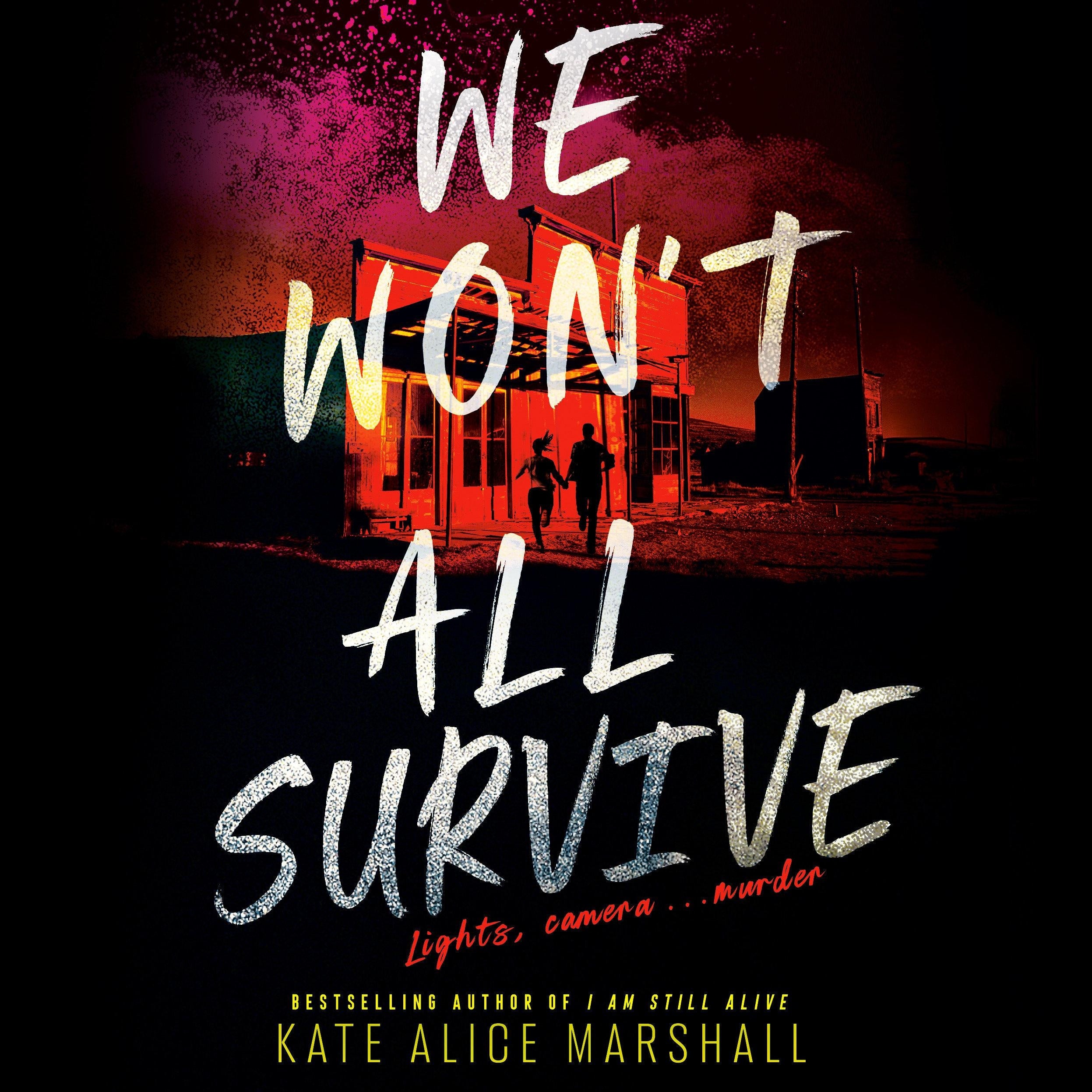We Won't All Survive