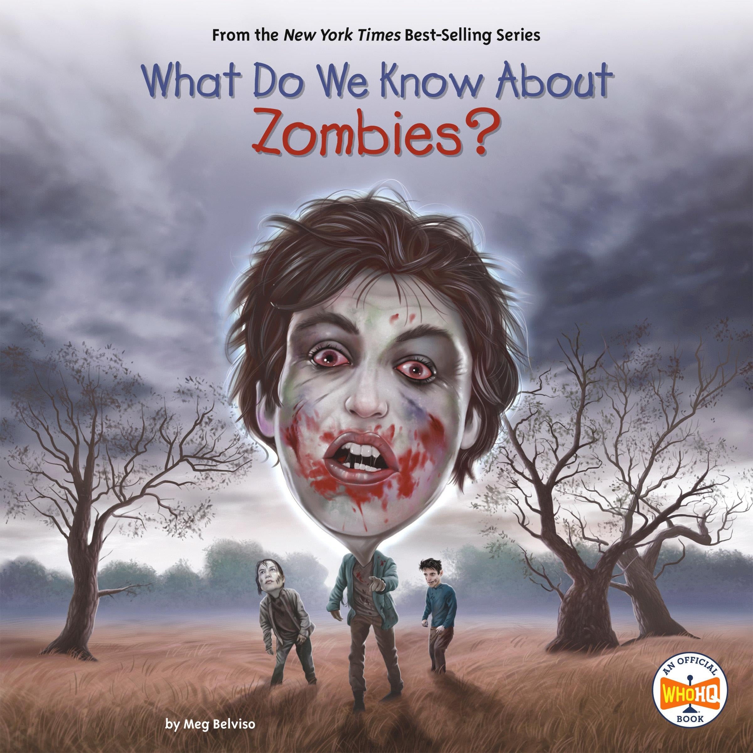 What Do We Know About Zombies?