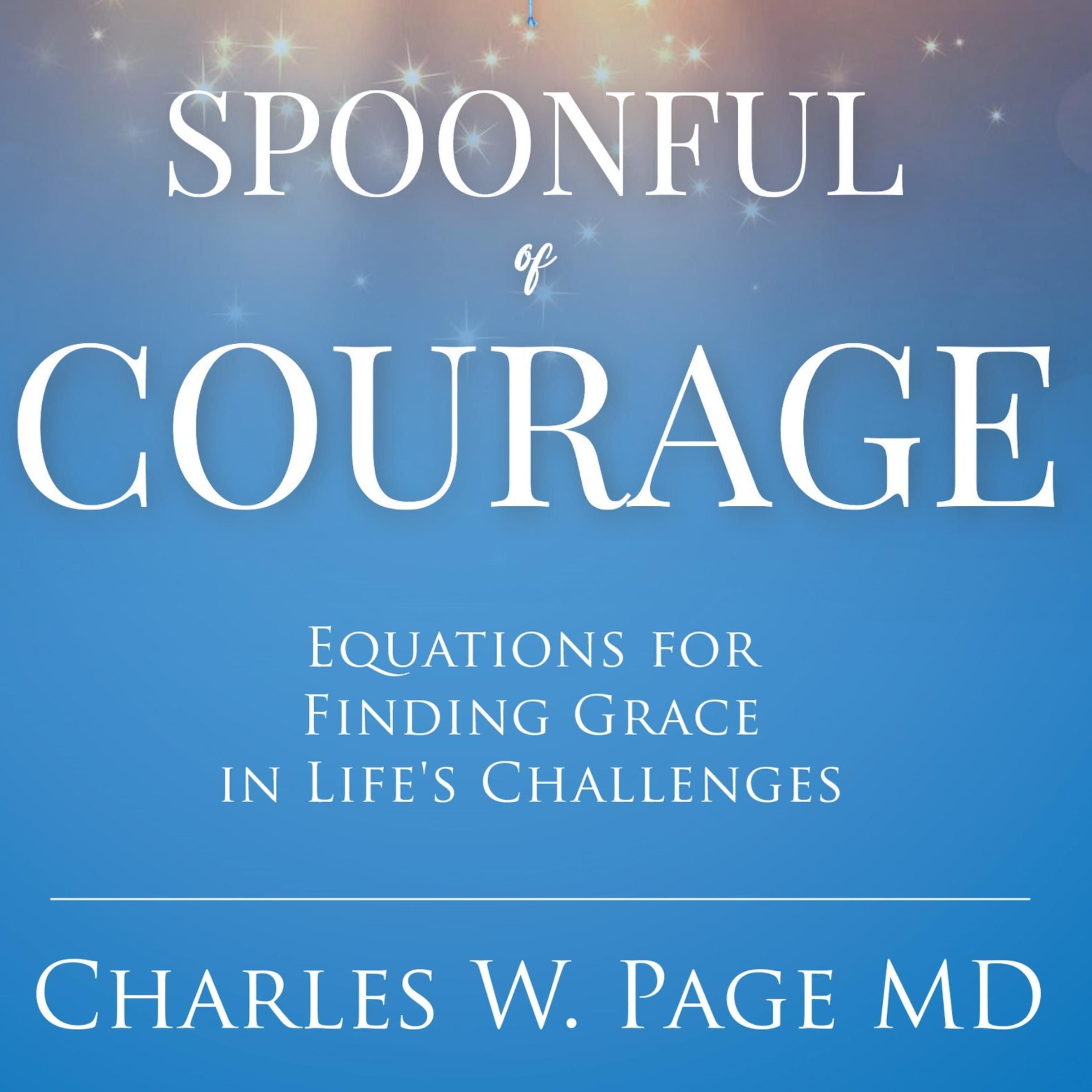 Spoonful of Courage