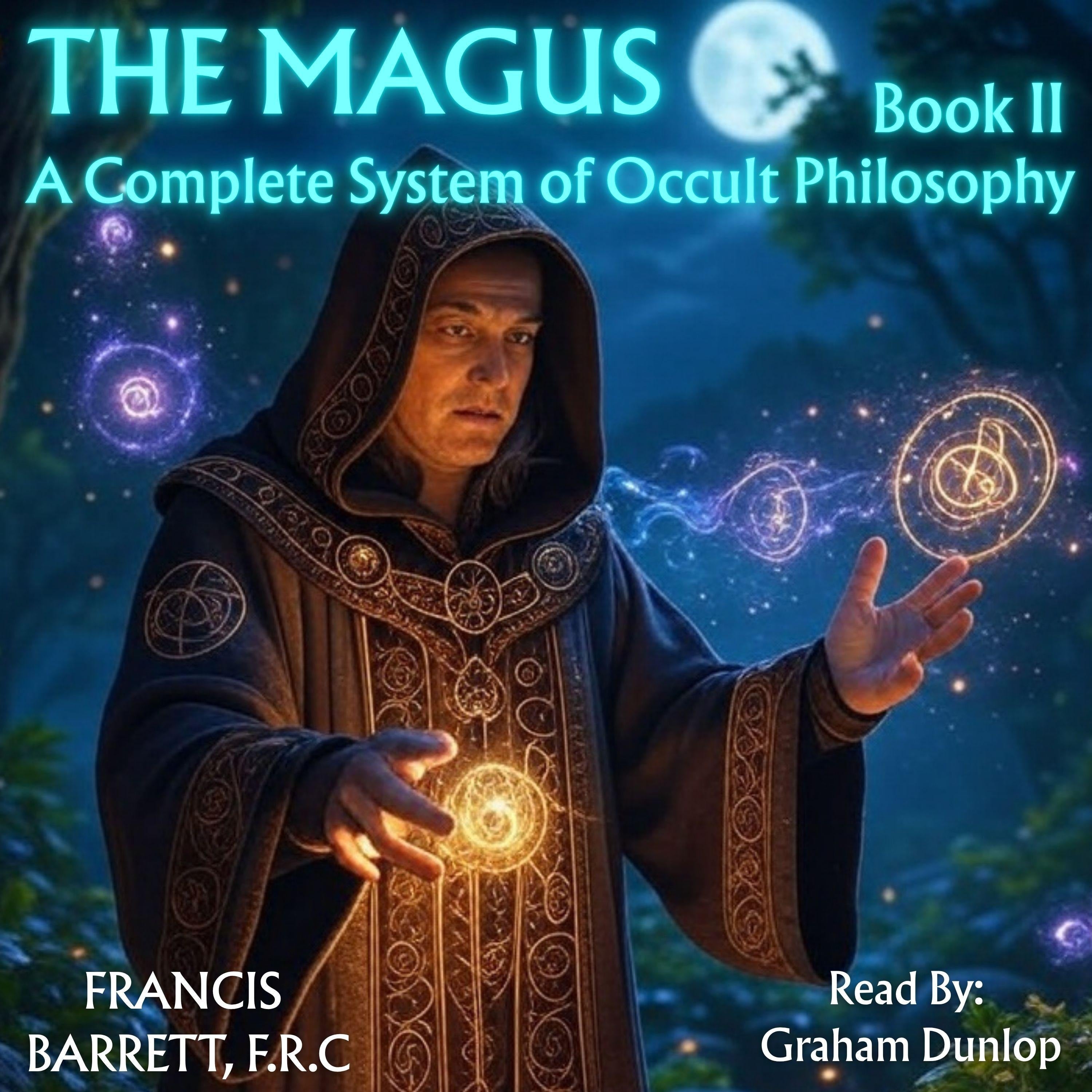 The Magus | A Complete System of Occult Philosophy - Book 2
