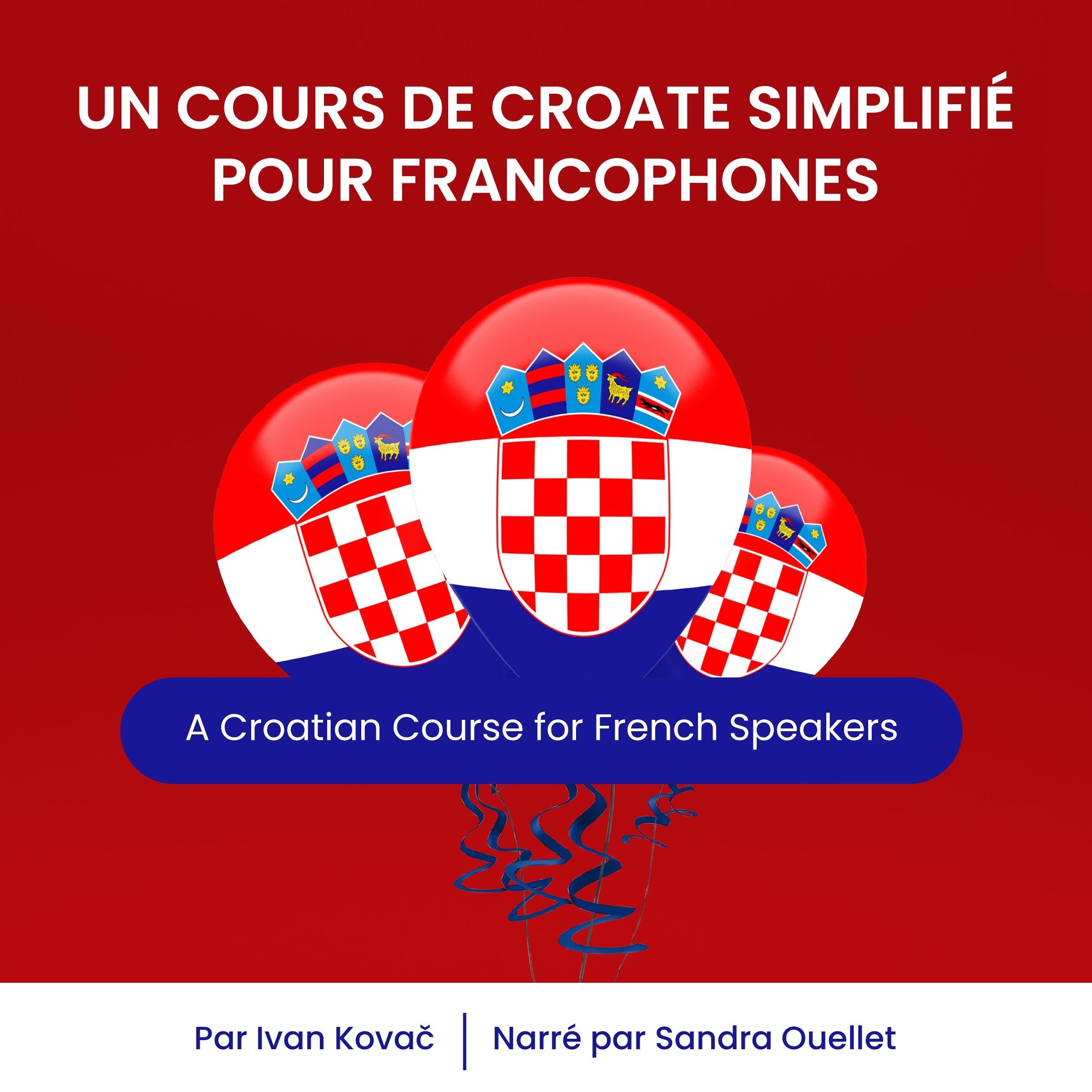 Un Cours de Croate Simplifié pour Francophones