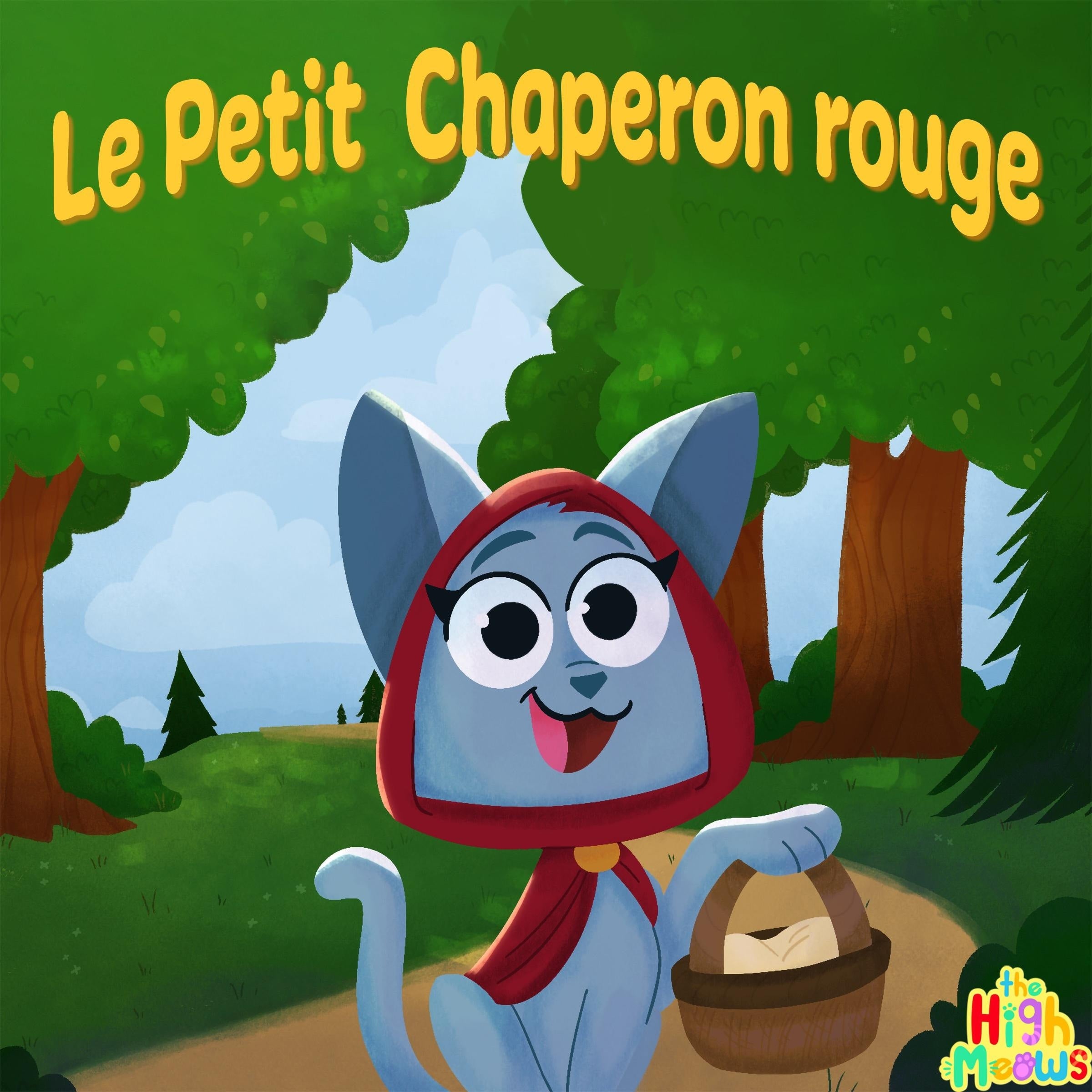 Le Petit Chaperon Rouge