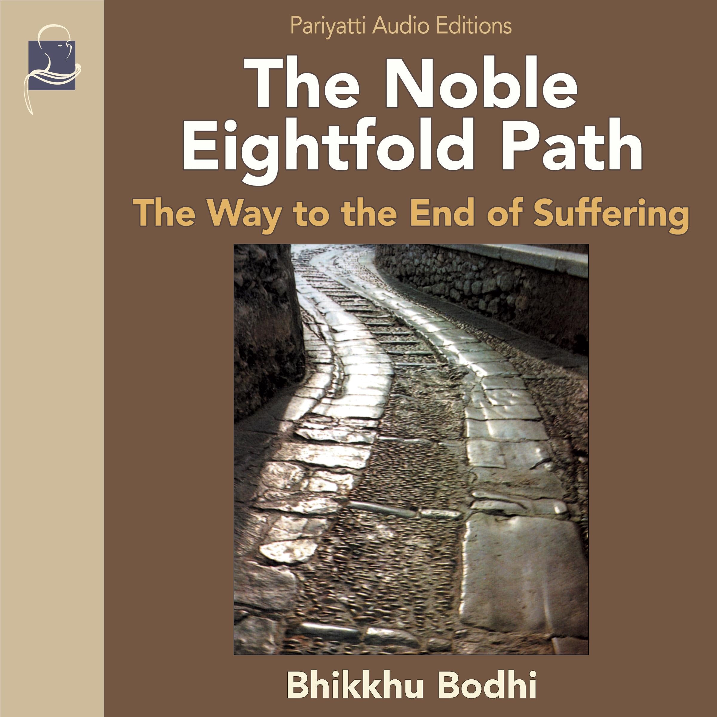 The Noble Eightfold Path