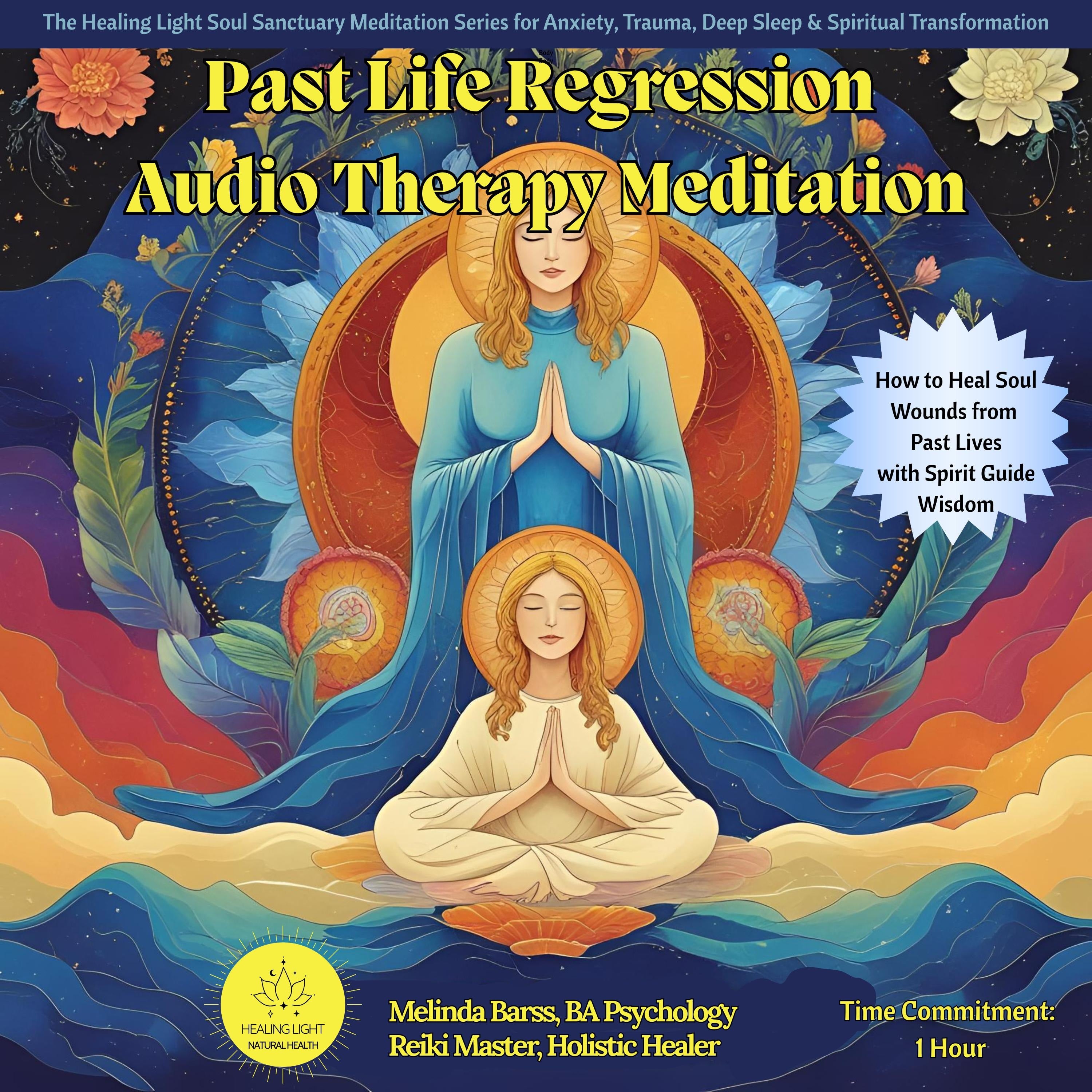 Past Life Regression Audio Therapy Meditation, Melinda Barss Healing Light Press