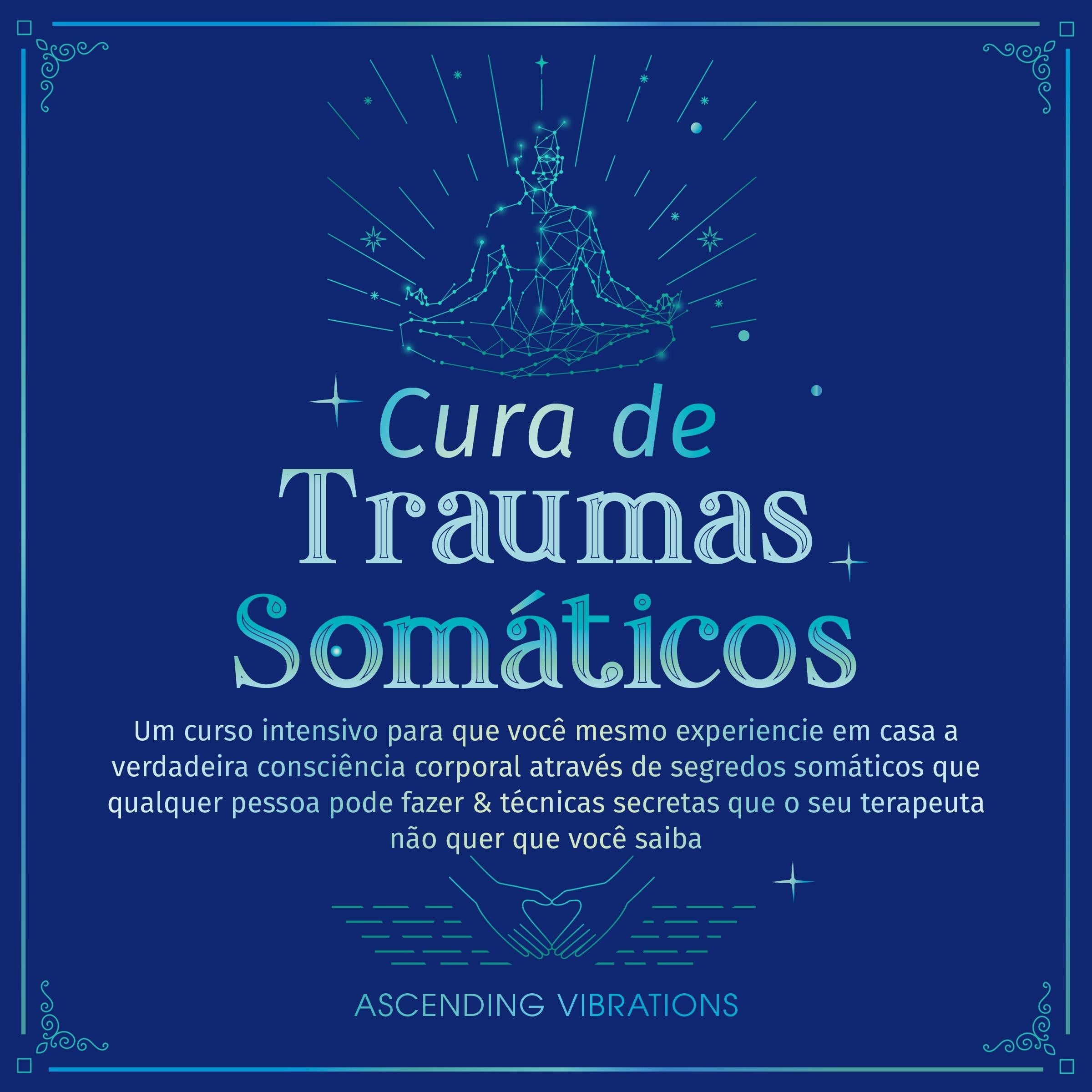 Cura de Traumas Somáticos