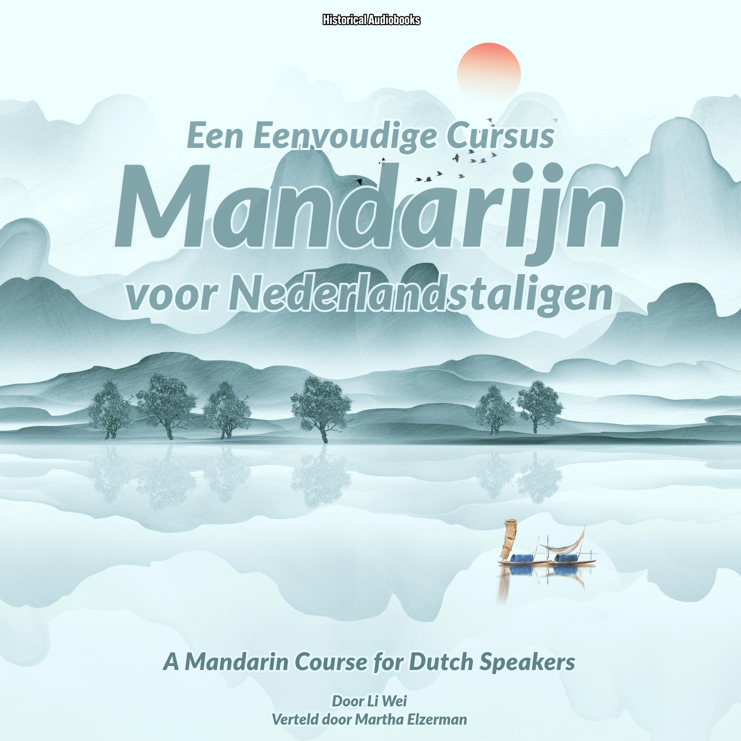 Een Eenvoudige Cursus Mandarijn voor Nederlandstaligen