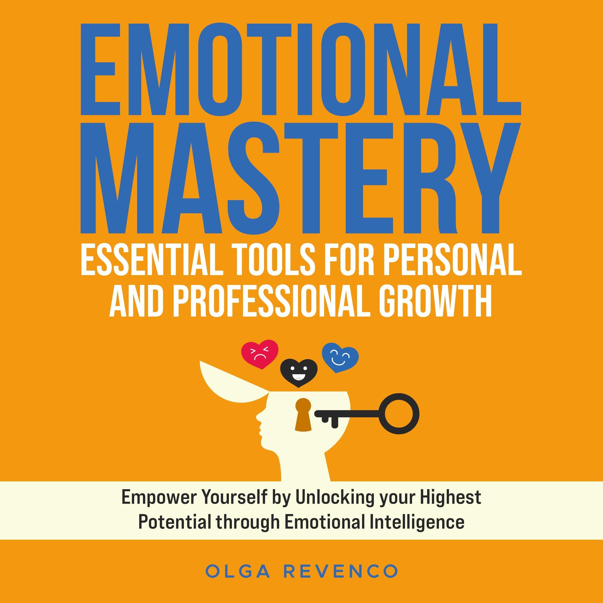 Emotional Mastery