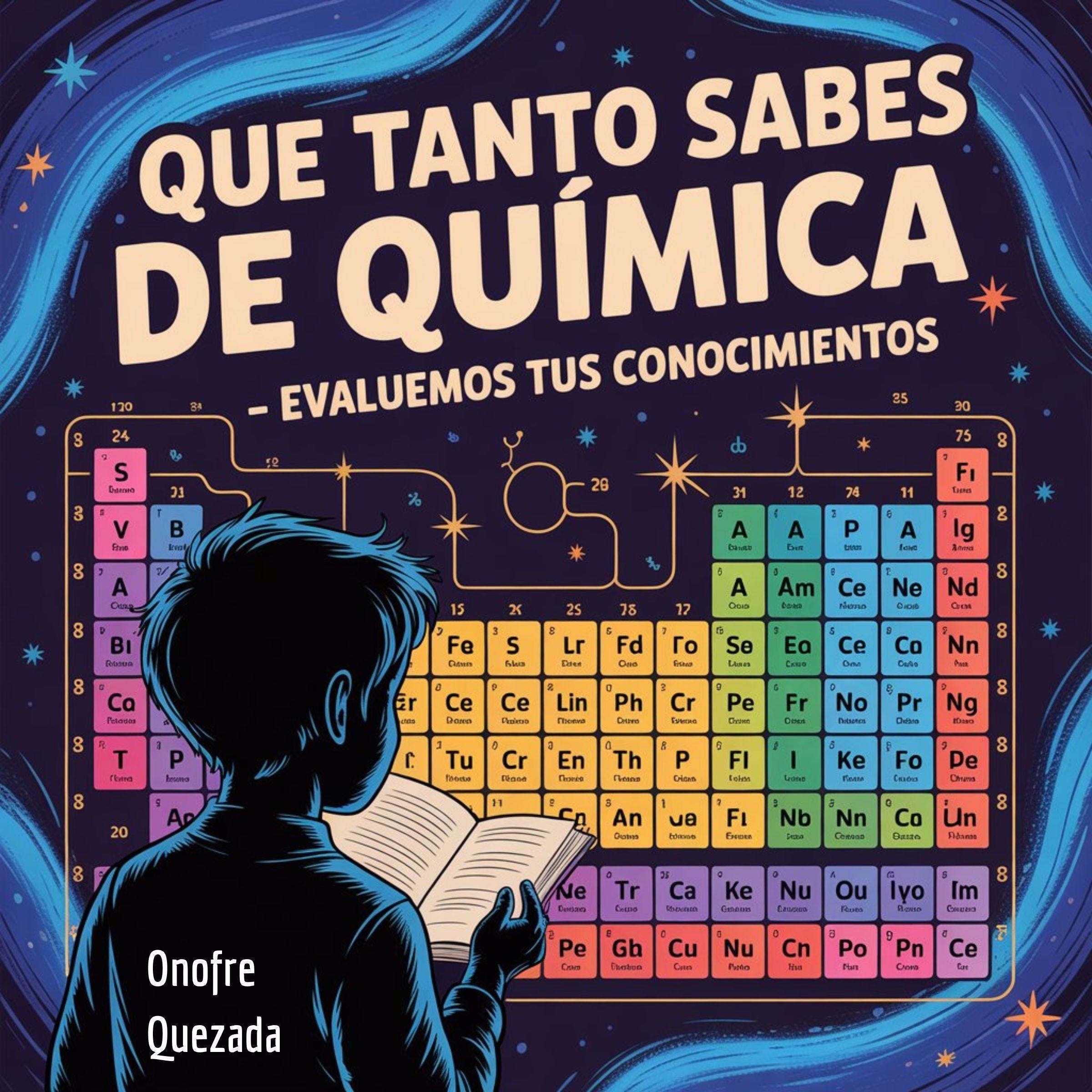 Que Tanto Sabes De Química - Evaluemos Tus Conocimientos