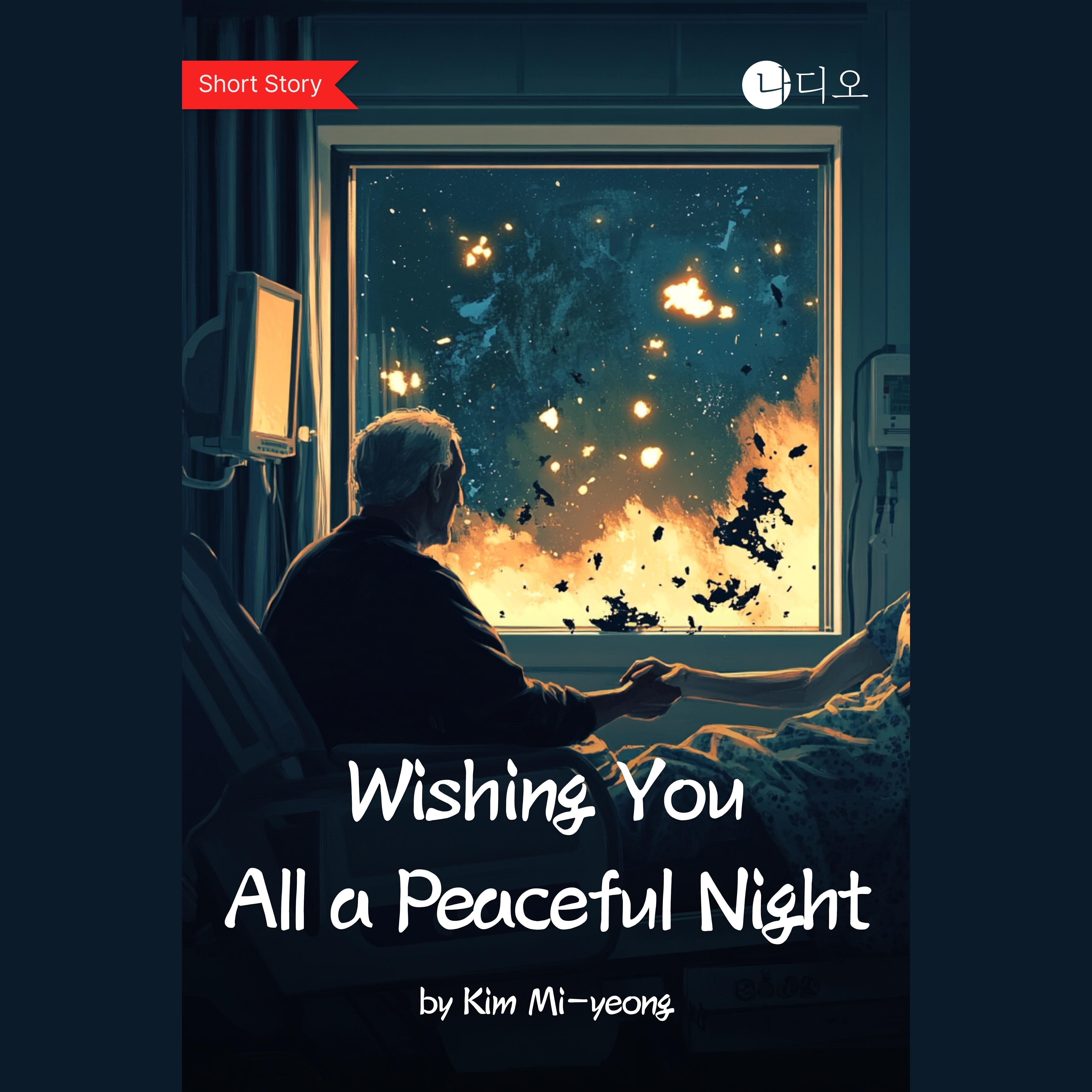 Wishing You All a Peaceful Night