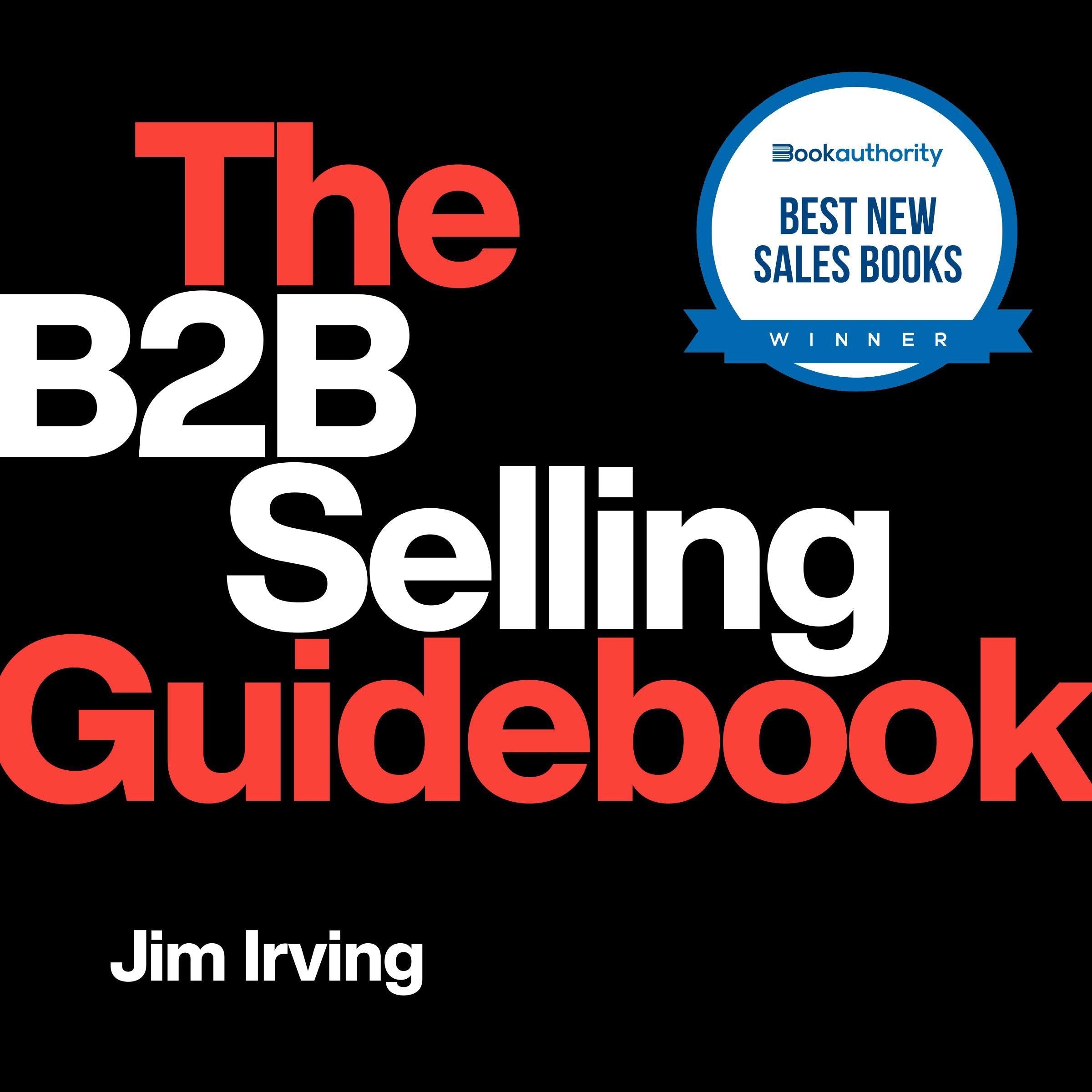The B2B Selling Guidebook